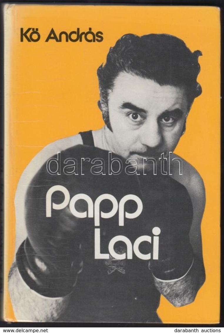 Papp Laci. Papp László Elbeszélése Alapján írta és összeállította Kő András. Bp., 1976. DEDIKÁLT! Kiadói Kartonált Kötés - Non Classés