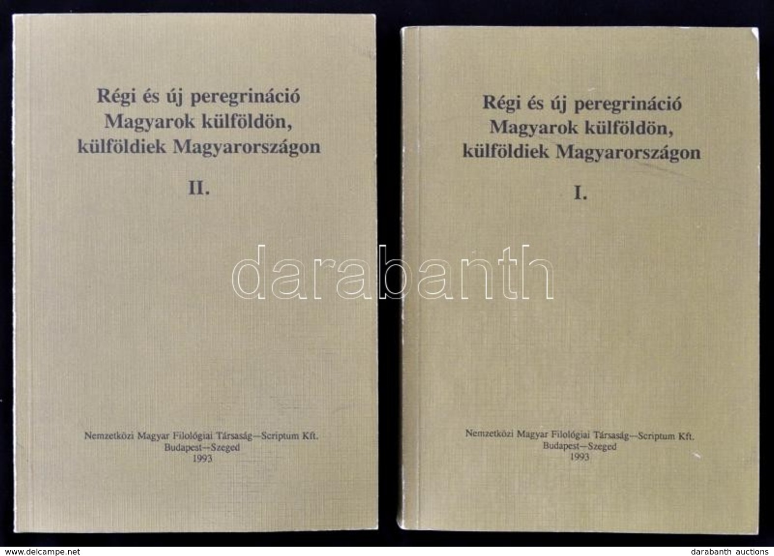 Régi és új Peregrináció I-II. Kötet. Bp.-Szeged, 1993, Nemzetközi Magyar Filológiai Társaság-Scriptum Kft. Kiadói Papírk - Non Classificati