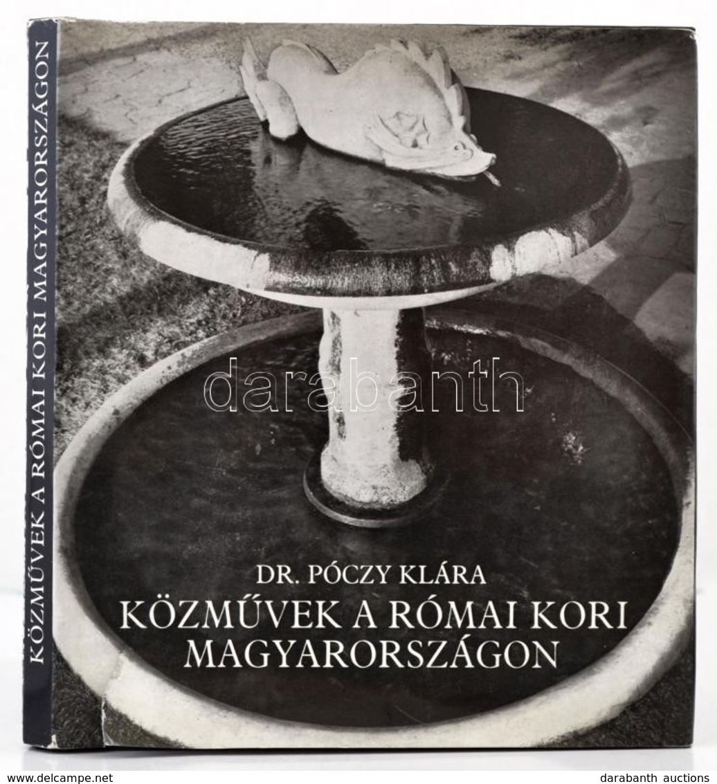 Dr. Póczy Klára: Közművek A Római Kori Magyarországon, Bp., 1980, Műszaki Könyvkiadó, Kiadói Egészvászon Kötésben, Kissé - Non Classificati