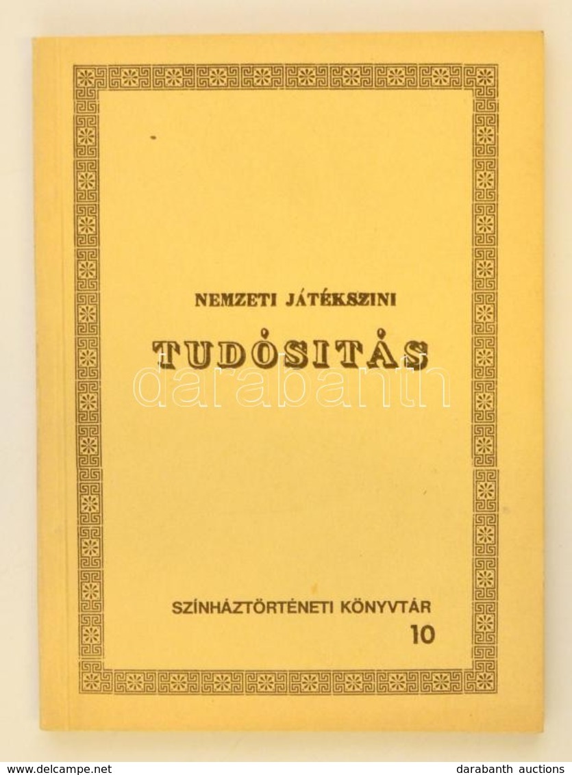 Gróf Csáky Theodor: Nemzeti Játékszíni Tudósítás (színháztörténeti Könyvtár 10) Facsimile Kiadás.  Csak 300 Pld.! Kiadói - Non Classificati