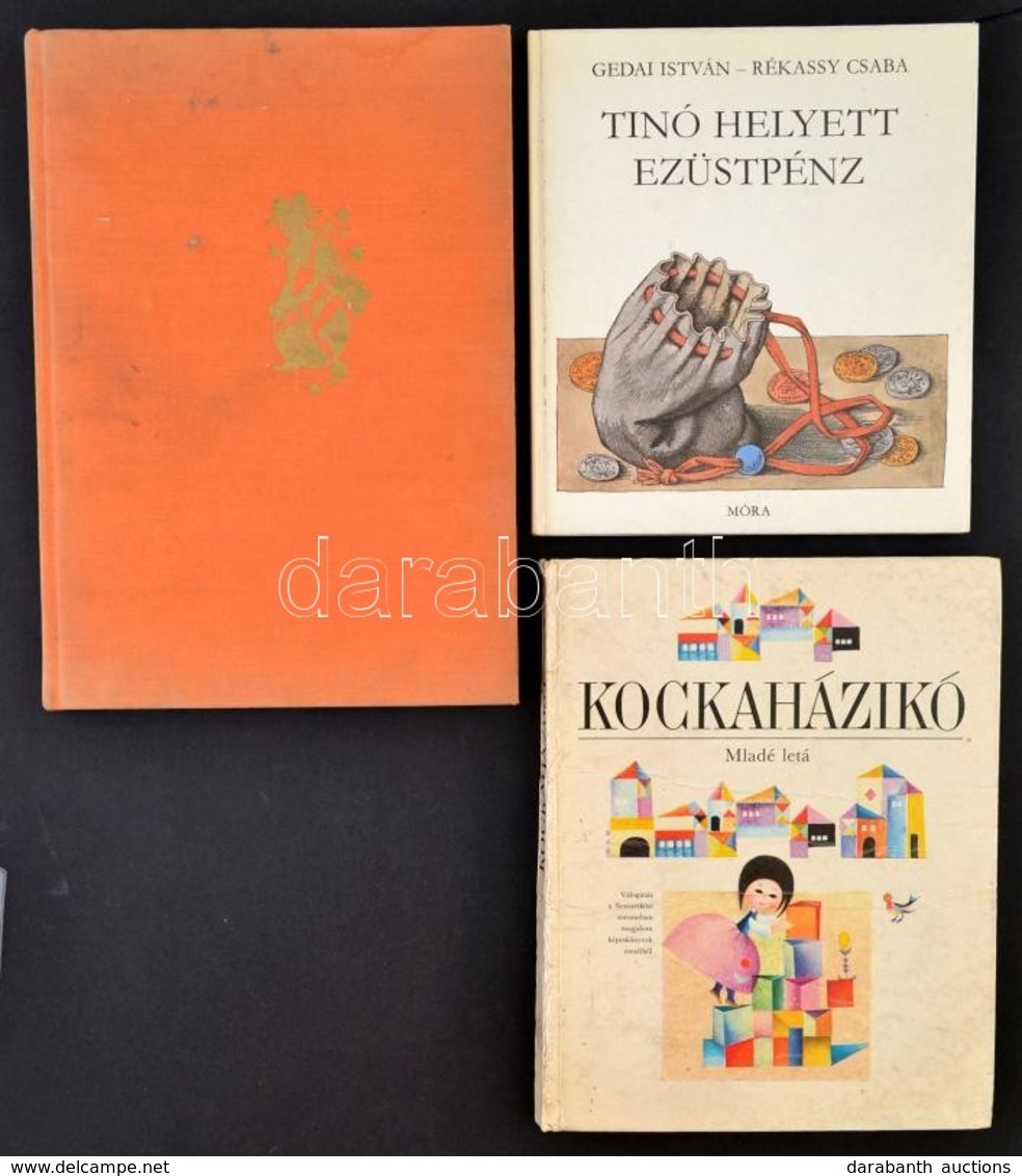3 Db Mesekönyv: 
Gedai István-Rékassy Csaba: Tinó Helyett Ezüstpénz.,  G.A. Nyomán Bürger: Münchausen Vidám Kalandjai
Ml - Non Classés
