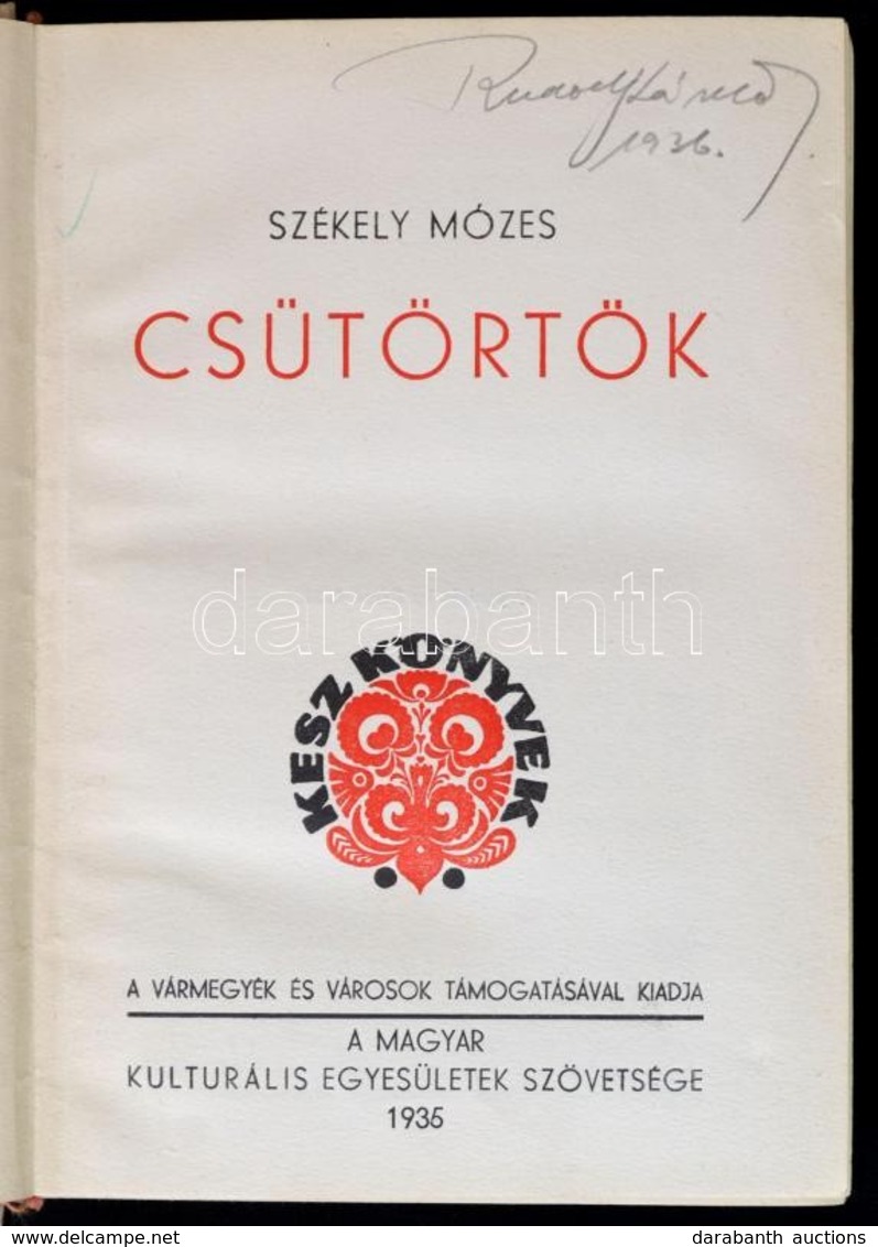 Székely Mózes: Csütörtök. 1935, Magyar Kulturális Egyesületek Szövetsége. Kiadói Egészvászon Kötés, Jó állapotban. - Non Classés