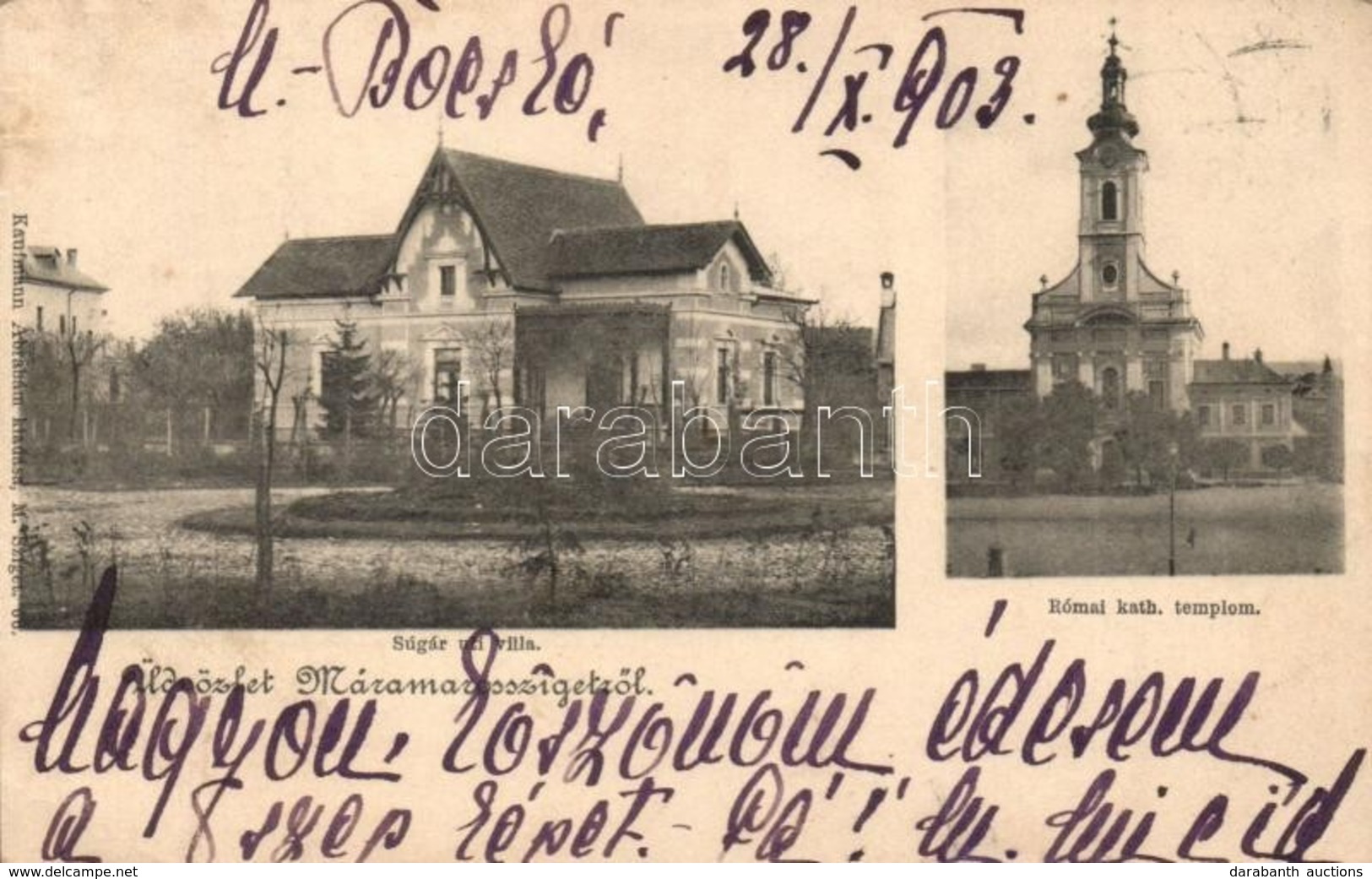 T2/T3 1903 Máramarossziget, Sighetu Marmatiei; Sugári úti Villa, Római Katolikus Templom. Kiadja Kaufmann Ábrahám / Vill - Non Classificati