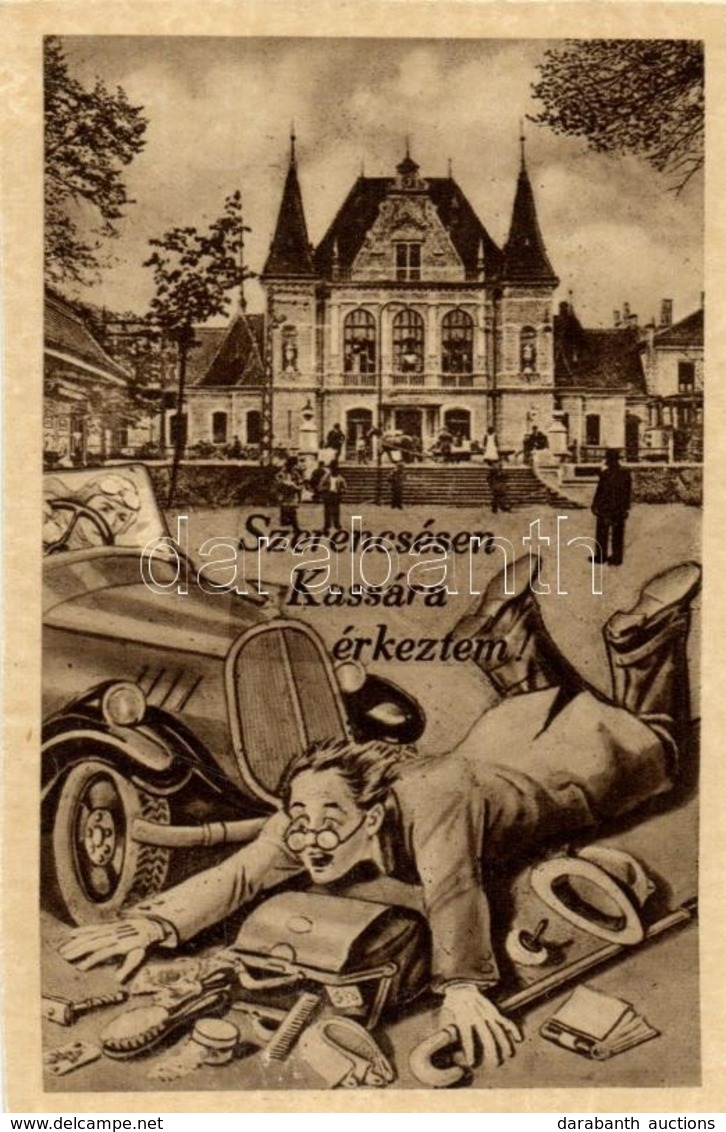 ** T1/T2 Kassa, Vasútállomás 'Szerencsésen Kassára érkeztem', Autós Humoros Lap / Railway Station, Humorous Card With Au - Non Classificati