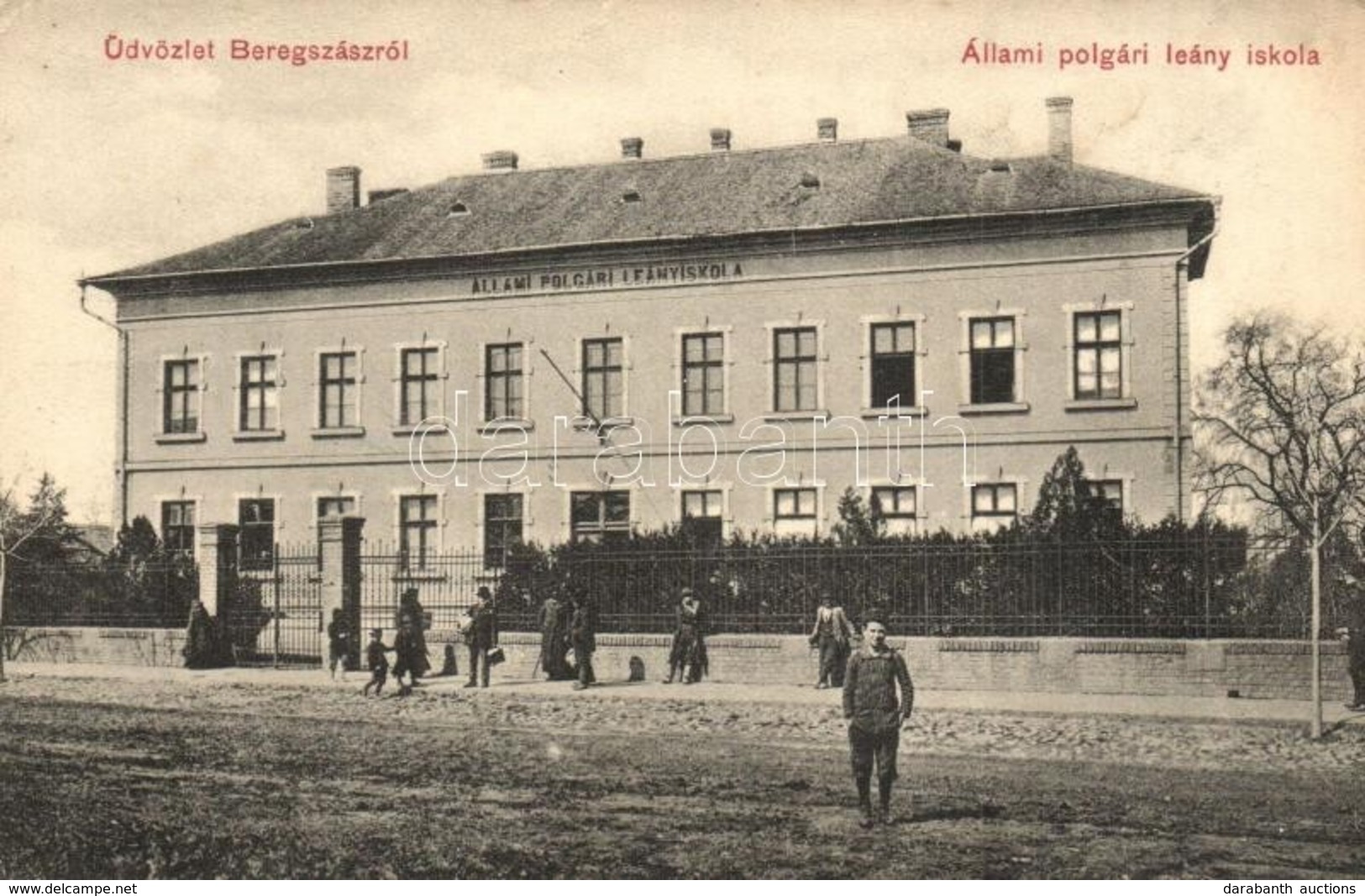 * T2/T3 Beregszász, Berehove; Állami Polgári Leány Iskola. W. L. Bp. 6043. Haladás Nyomda Kiadása / Girls School (EK) - Non Classés