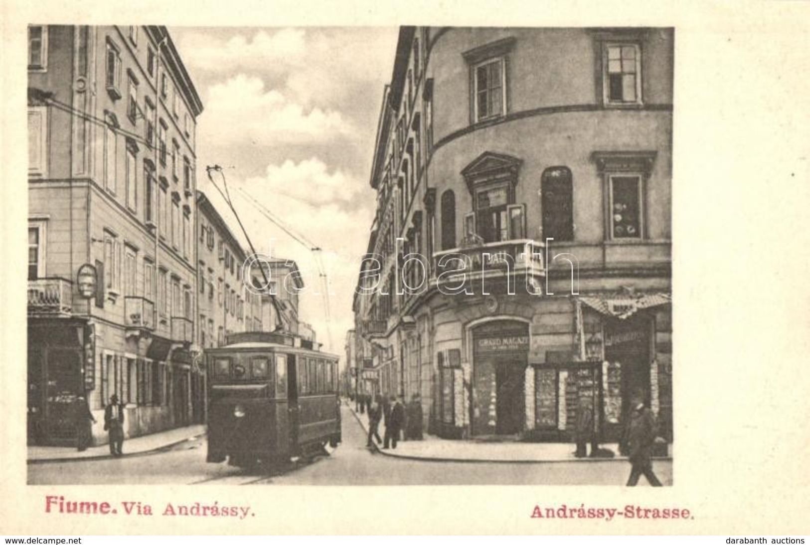 ** T2 Fiume, Via Andrássy / Andrássy Strasse / Street View With Tram, C. Maly Vidali's Grand Magazin - Non Classificati