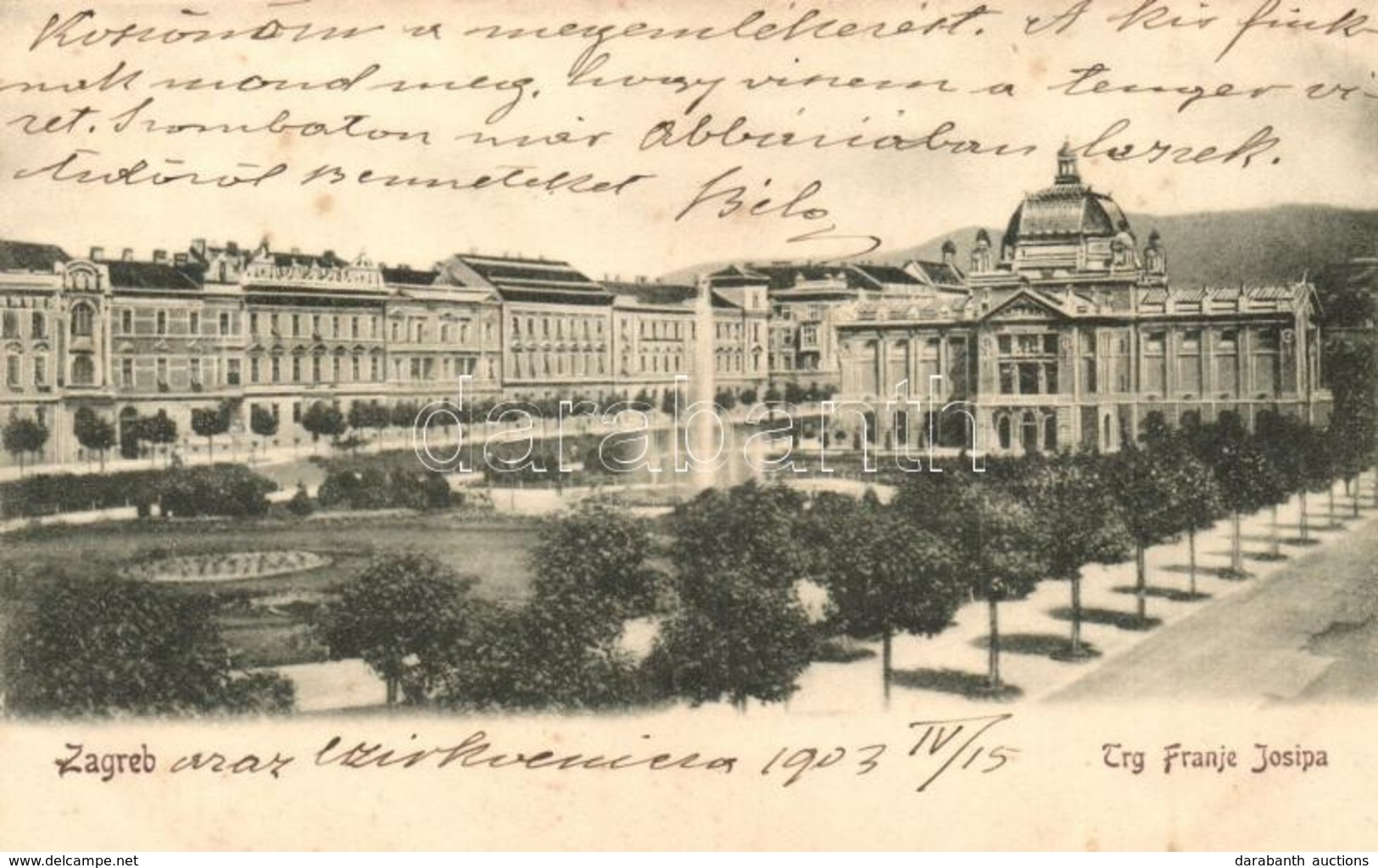 T2/T3 1903 Zágráb, Agram, Zagreb; Trg Franje Josipa / Franz Josefs Platz / Ferenc József Tér. A. Brusine Kiadása / Franz - Non Classificati