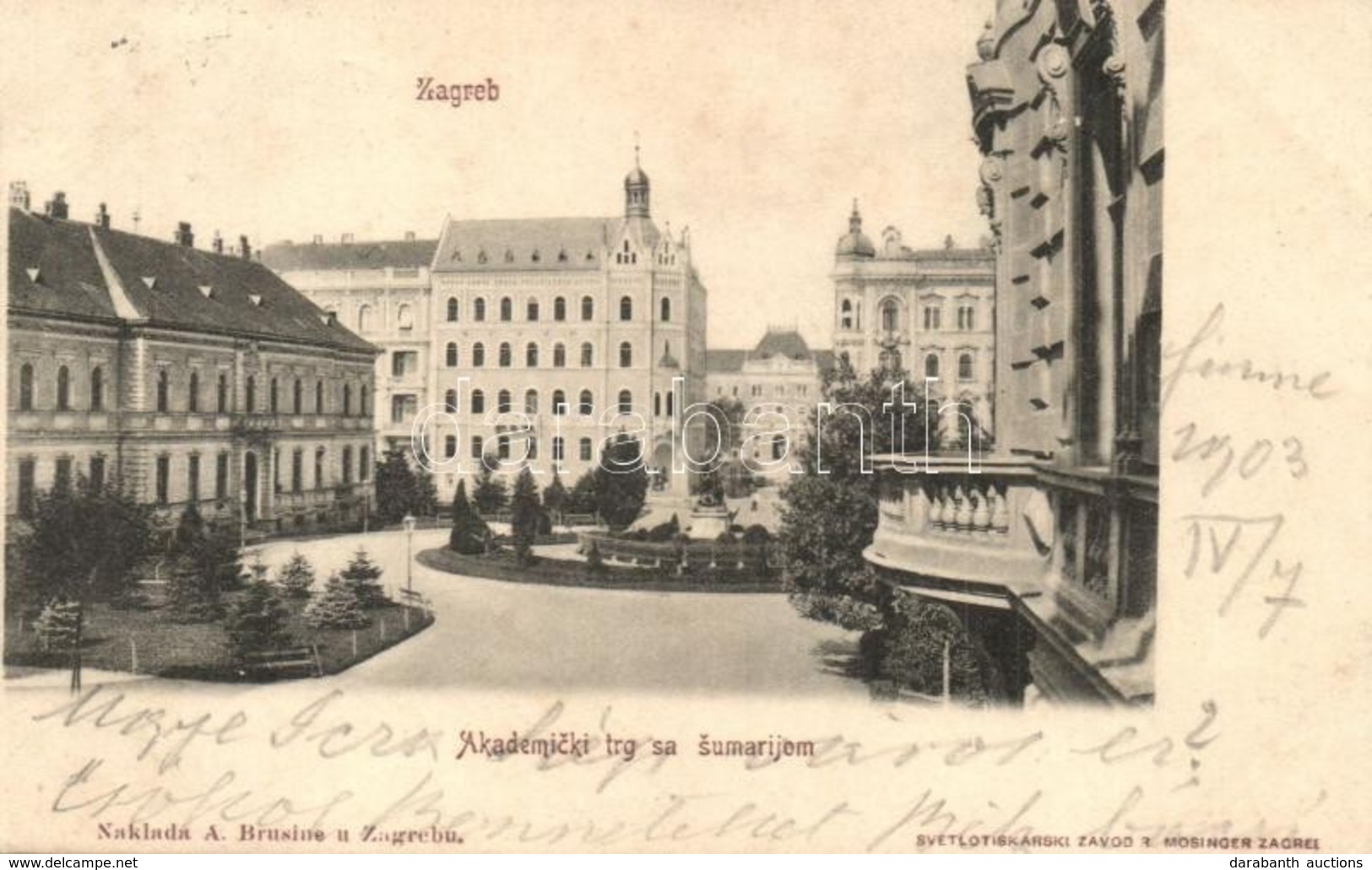 T2/T3 1903 Zágráb, Agram, Zagreb; Akademicki Trg Sa Sumirajom / Akadémia Tér. Kiadja A. Brusine / Academy Square (EK) - Zonder Classificatie