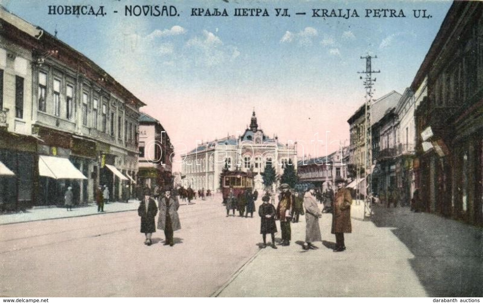 T2 Újvidék, Novi Sad; Kralja Petra Ulica / Utcarészlet, Villamos / Street, Tram - Non Classés