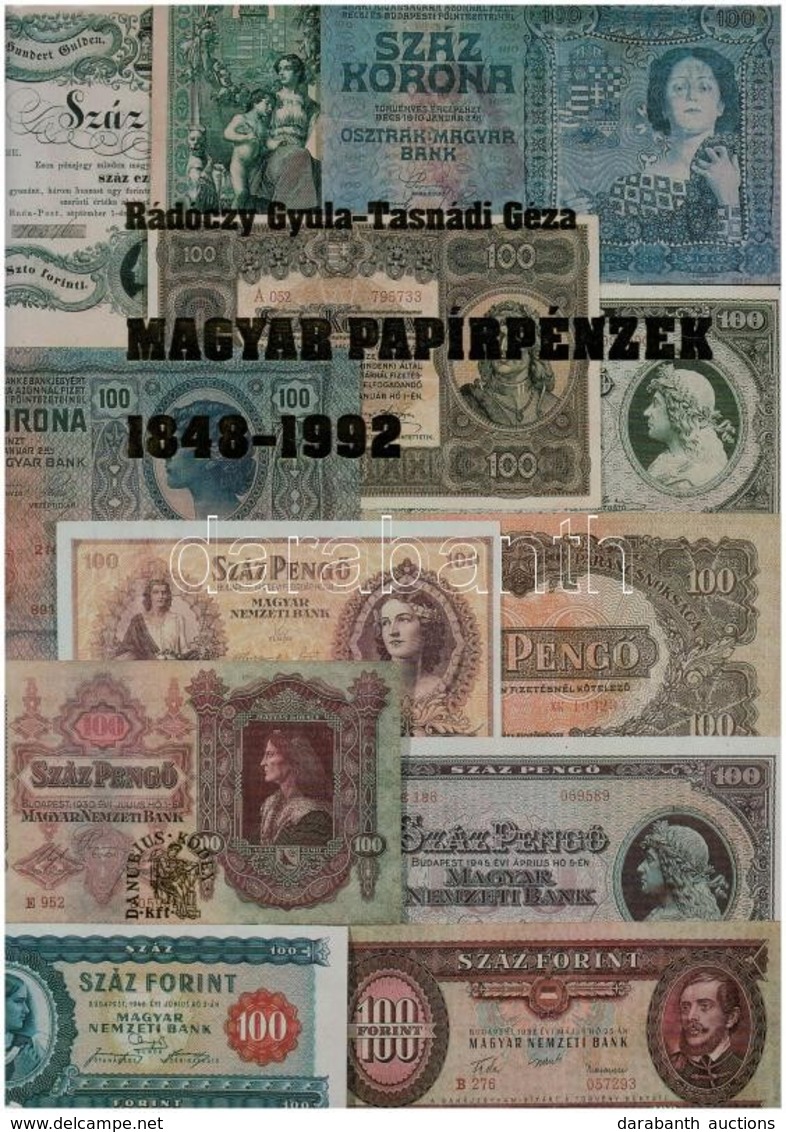 Rádóczy Gyula - Tasnádi Géza: Magyar Papírpénzek 1848-1992. Danubius Kódex Kiadói Kft., Budapest, 1992. Használt állapot - Non Classés