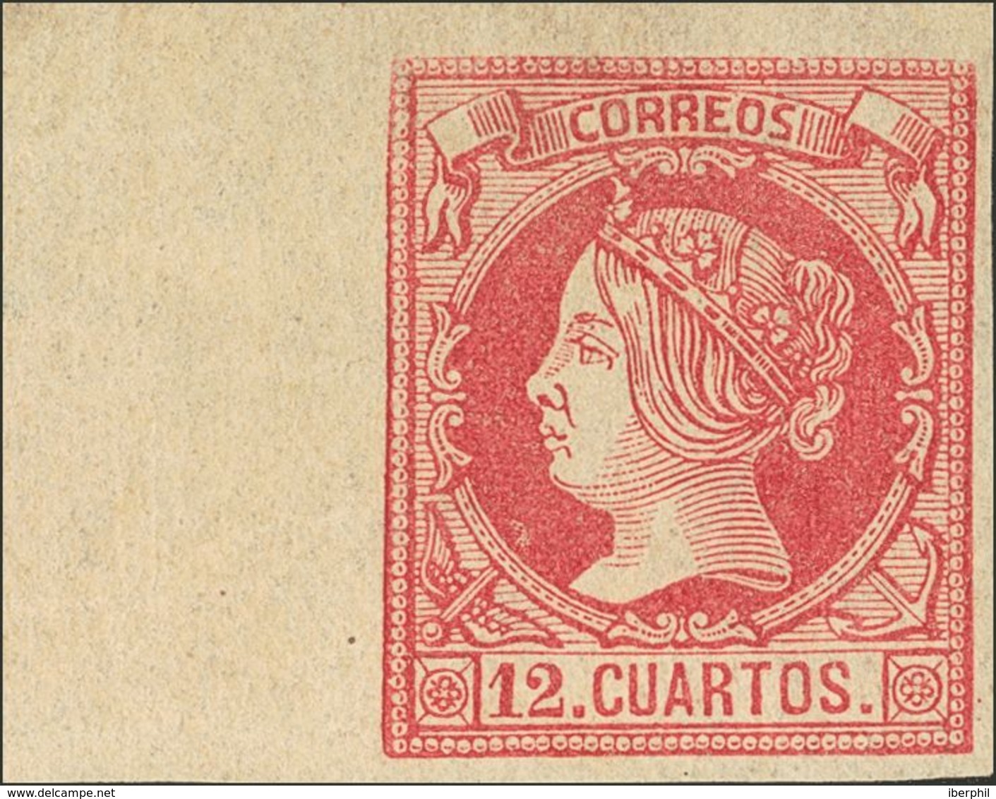 (*)53. 1860. 12 Cuartos Carmín, Borde De Hoja. PIEZA DE LUJO Y DE ENORME ESPECTACULARIDAD. Cert. GRAUS Y COMEX. - Sonstige & Ohne Zuordnung