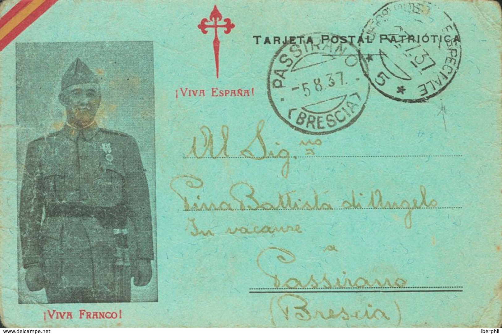 Sobre . 1937. Tarjeta Postal Patriótica De TRESPADERNE (BURGOS) A PASSIRAMO (ITALIA). Fechador UFFIº POSTALE ESPECIALE / - Autres & Non Classés