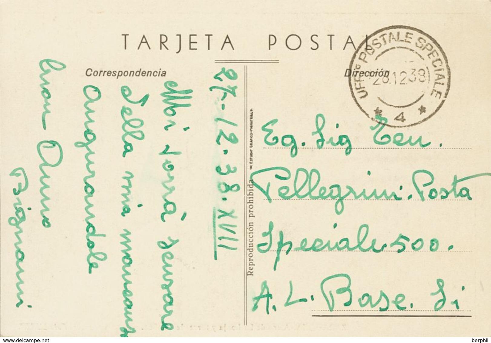 Sobre . 1938. Tarjeta Postal De ZARAGOZA (Seo Y Lonja) Dirigida A La POSTA SPECIALE 500. Fechador UFFº POSTALE SPECIALE  - Andere & Zonder Classificatie