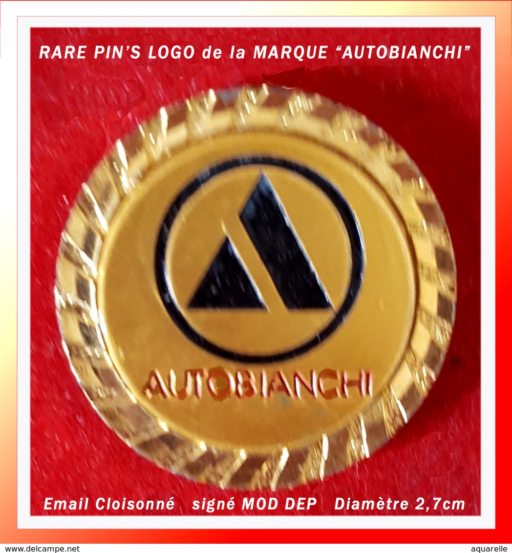 SUPER PIN'S Automobile "AUTOBIANCHI" : Peu Courant, Base Or Cloisonnée, Ecriture Relief, Signé MOD DEP, Diamètre 2,7cm - Autres & Non Classés