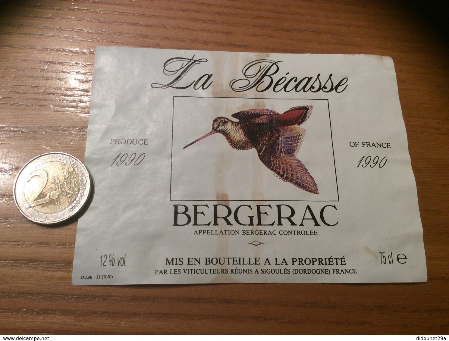 Etiquette De Vin 1990 « BERGERAC - La Bécasse - VITICULTEURS RÉUNIS - SIGOULÈS (24)» - Bergerac