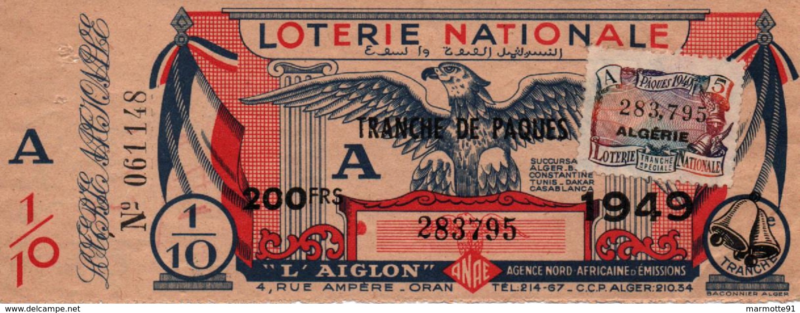 BILLET LOTERIE NATIONALE ALGERIE 1949 L AIGLON - Biglietti Della Lotteria