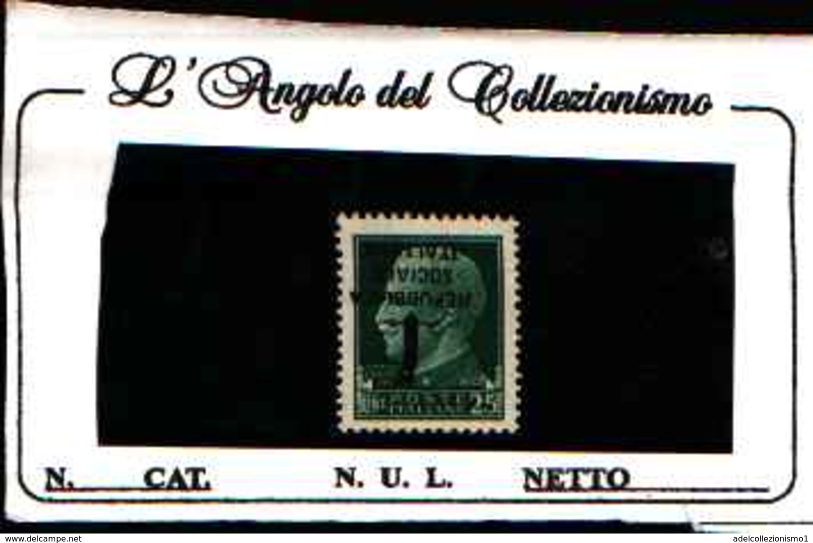 73138) ITALIA- Emiss. "imperiale" Sopras. Con Fascetto O Con Scritta -25C.SOPRASTAMPA CAPOVOLTA- 24 Gennaio 1944-MNH** - Neufs