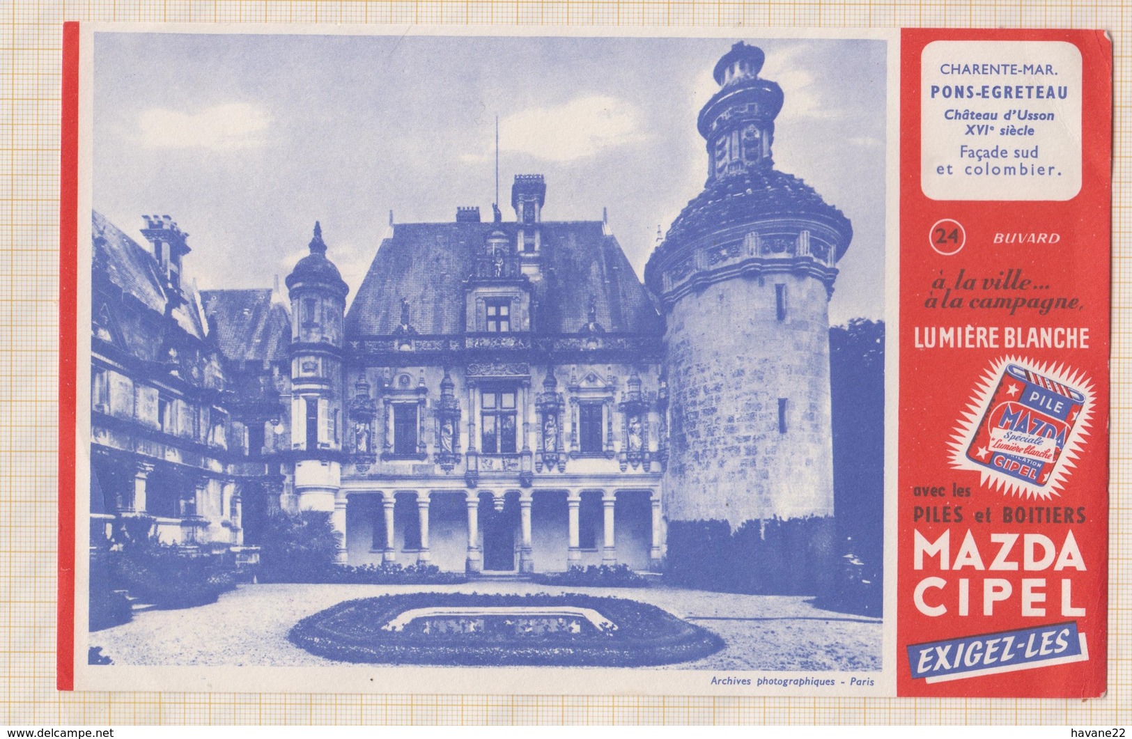 8/51 BUVARD PILES MAZDA CHATEAU D'USSON PONS EGRETEAU FACADE SUD ET COLOMBIER - Elektrizität & Gas