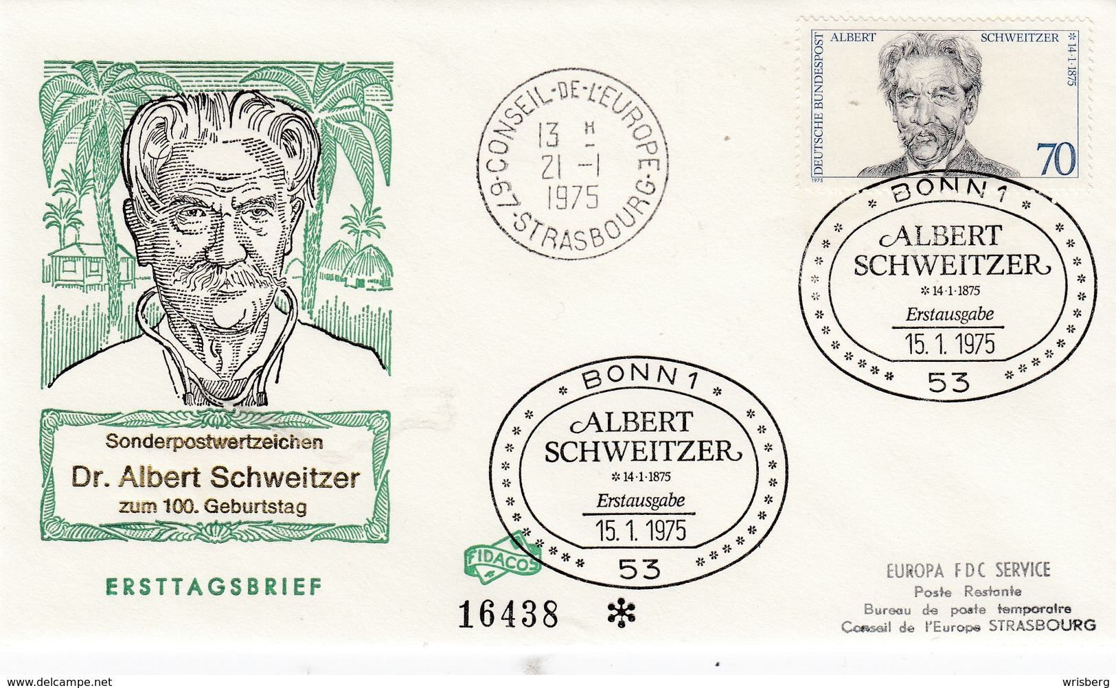 Env Affr Michel 830 Obl BONN 1 Erstausgabe Du 15.01.1975 ALBERT SCHWEITZER - Cartas & Documentos