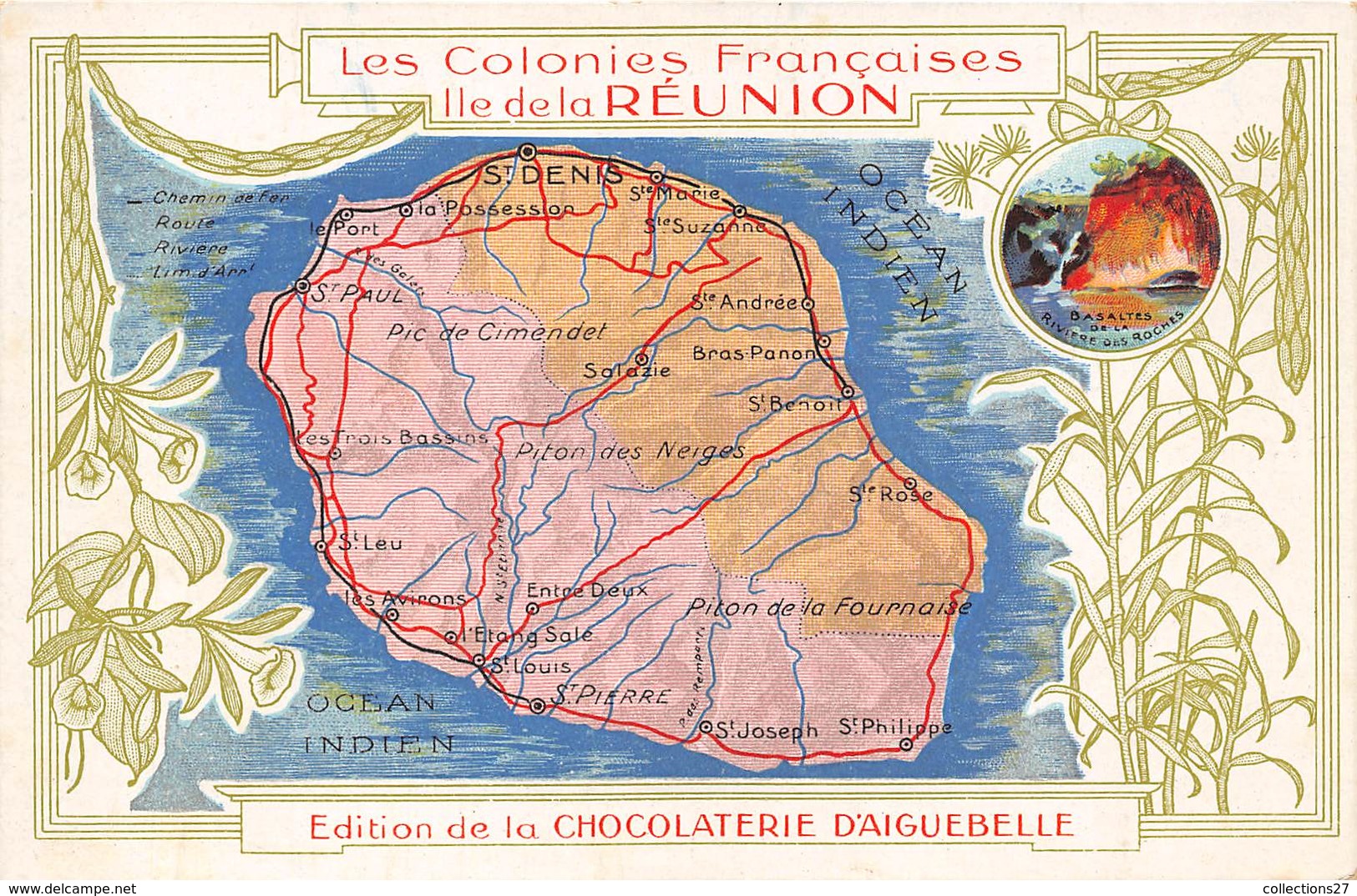 REUNION- LES COLONIES FRANCAISES ILE DE LA REUNION - EDITION DE LA CHOCOLATERIE D'AIGUEBELLE - Réunion