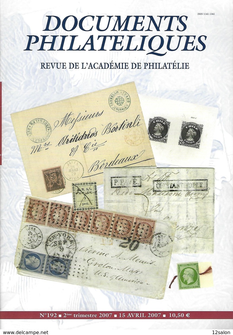 ACADEMIE DE PHILATELIE DOCUMENTS PHILATELIQUES  N° 192 + Sommaire - Sonstige & Ohne Zuordnung