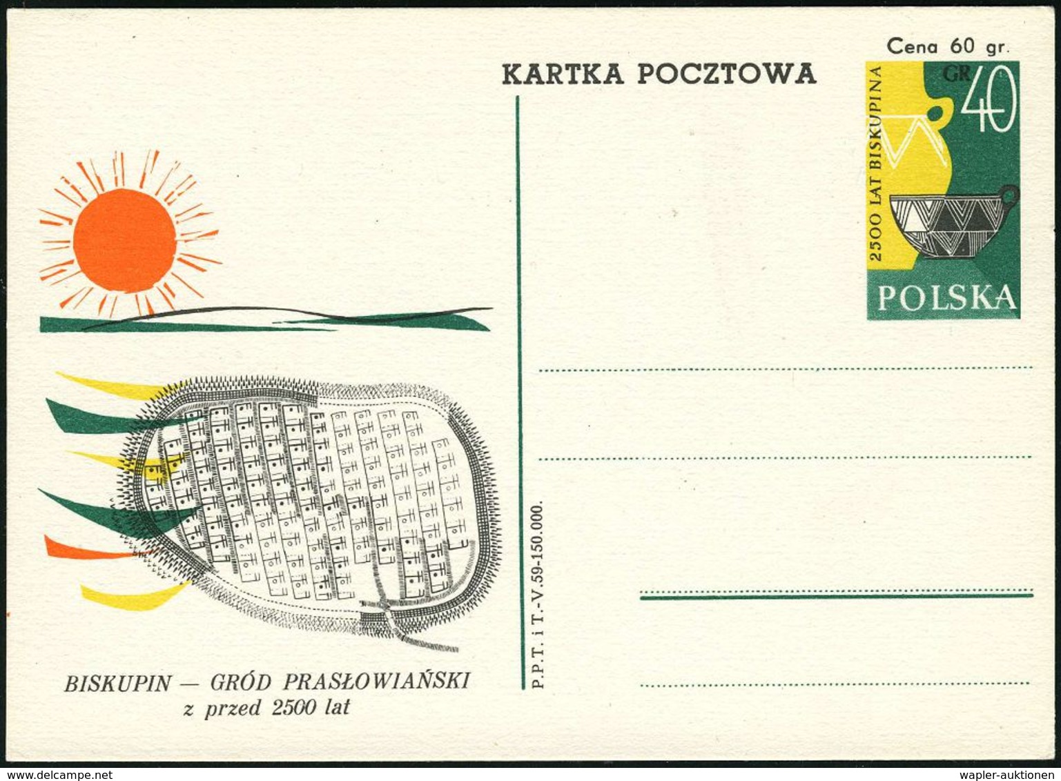 POLEN 1959 (Juli) 40 Gr. "archäolog. Ausgrabungen Biskupin", 2 Verschied. = Kompl. Satz Und 1 Farb-Variante , Ungebr., 3 - Prehistoria