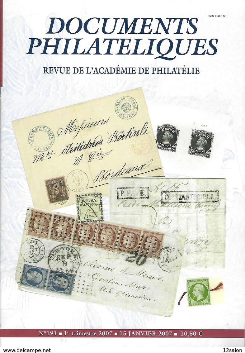 ACADEMIE DE PHILATELIE DOCUMENTS PHILATELIQUES  N° 191 + Sommaire - Otros & Sin Clasificación