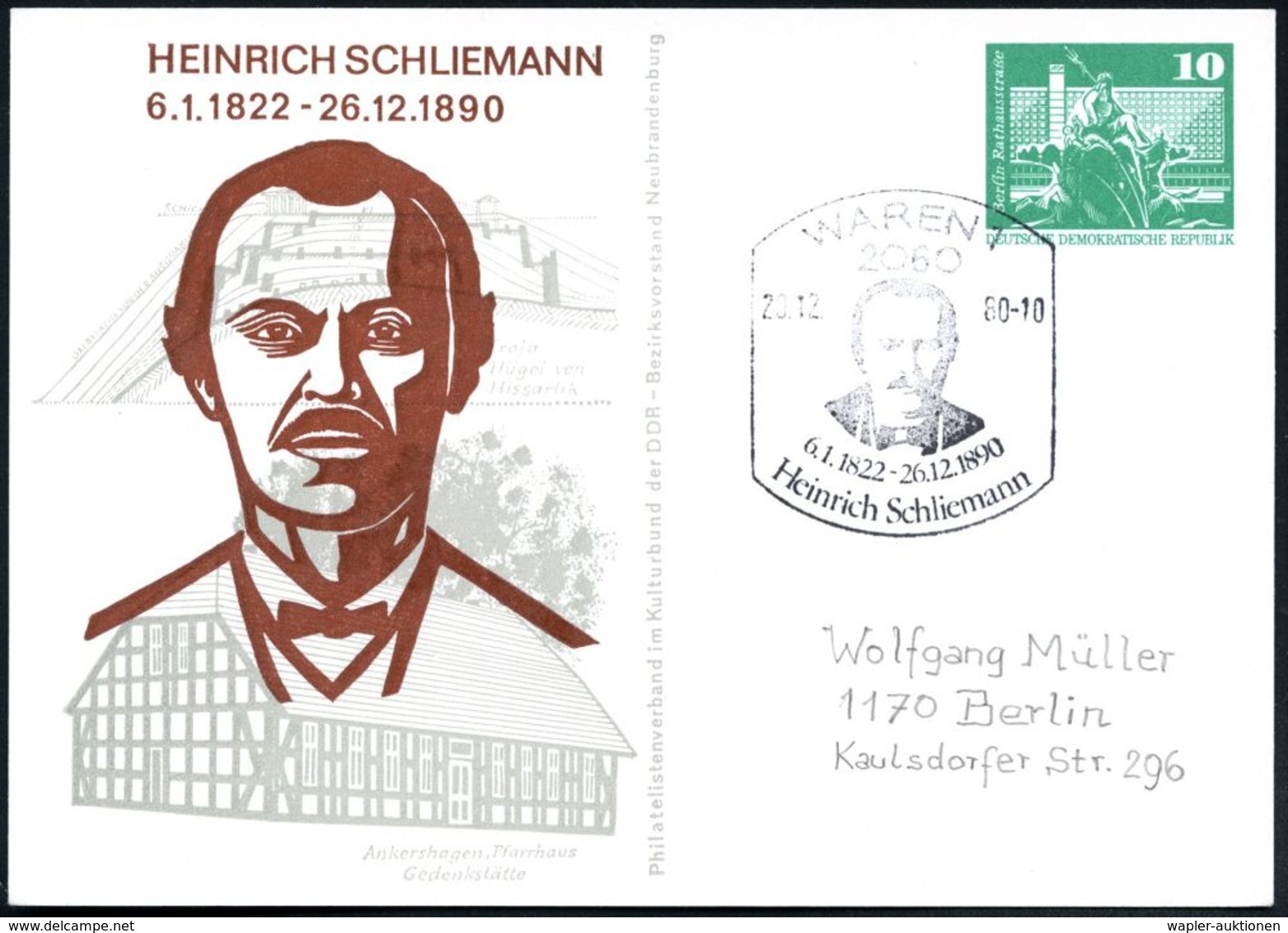 2060 WAREN 1/ 6.1.1822 - 26.12.1890/ Heinr.Schliemann 1980 (20.12.) SSt = Kopfbild Schliemann Auf PP 10 Pf. PdR, Grün: H - Archéologie