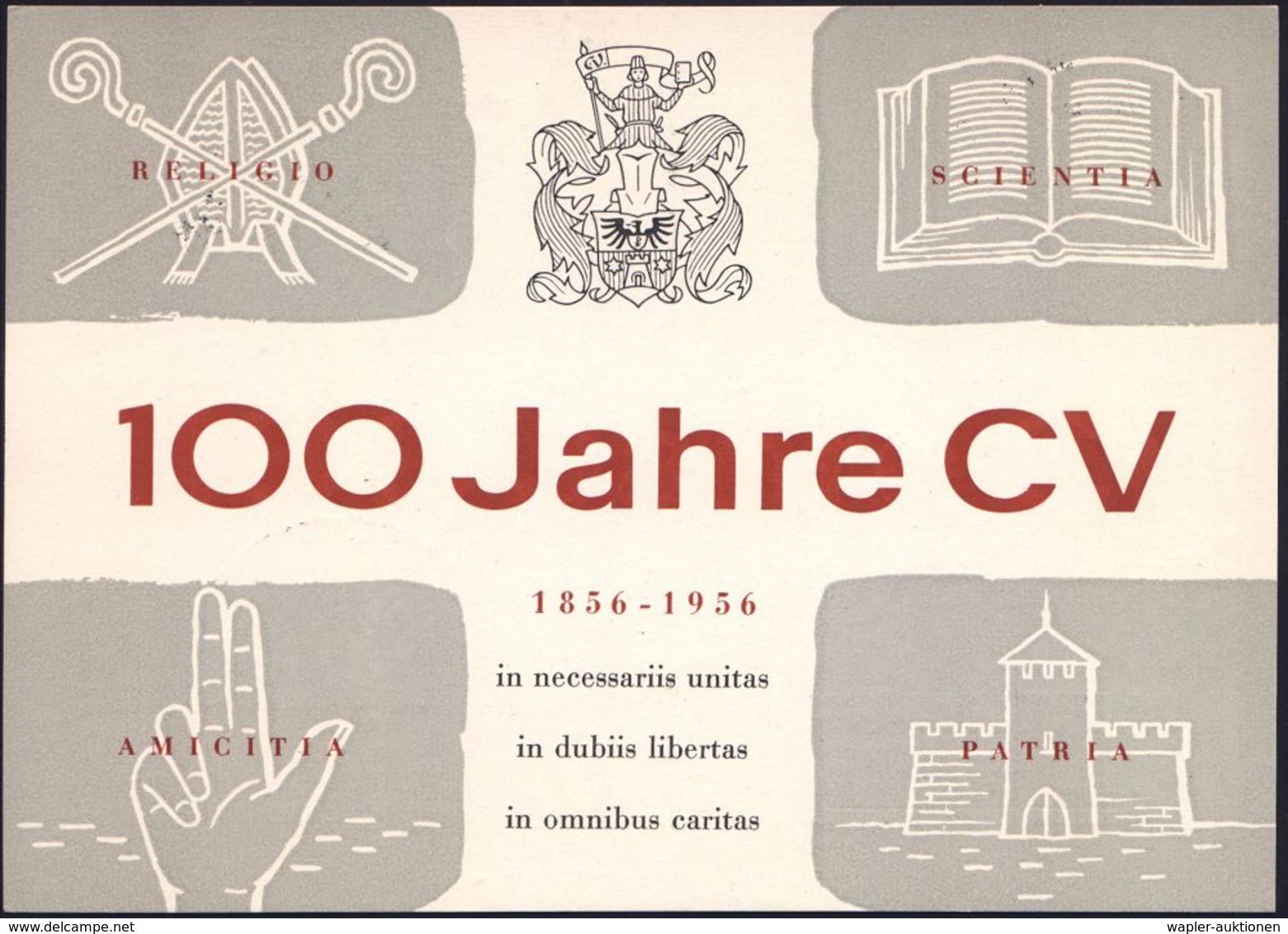 (13b) München 1956 (27.7.) PP 10 Pf. + 25 Pf. Heuss: 100 Jahre CV/..RELIGIO / SCIENTIA / AMICITIA..in Necessariis Unitas - Autres & Non Classés