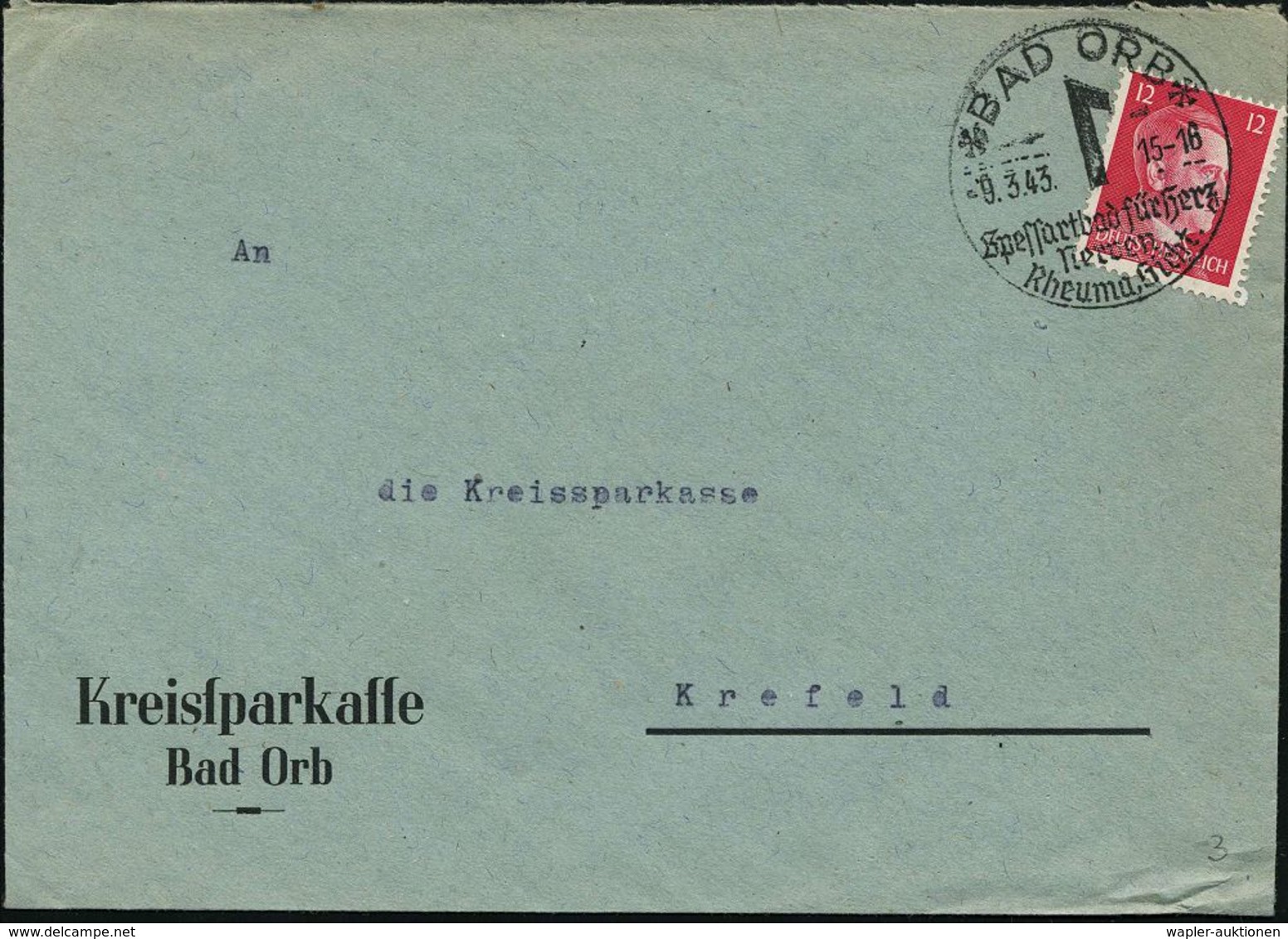 BAD ORB/ Spessartbad Für Herz/ Nerven,/ Rheuma,Gicht 1943 (9.3.) HWSt = Germanische Rune , Klar Gest. Firmenbrief: Kreis - Archéologie