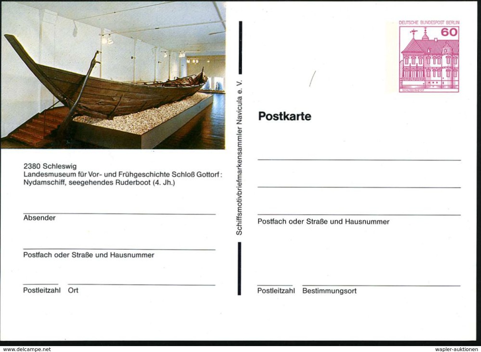 2380 Schleswig 1985 PP 60 Pf. Burgen, Berlin: Nydamschiff, Seegehendes Ruderboot (4.Jht.) = Museum Schloß Gottorf , Unge - Autres & Non Classés