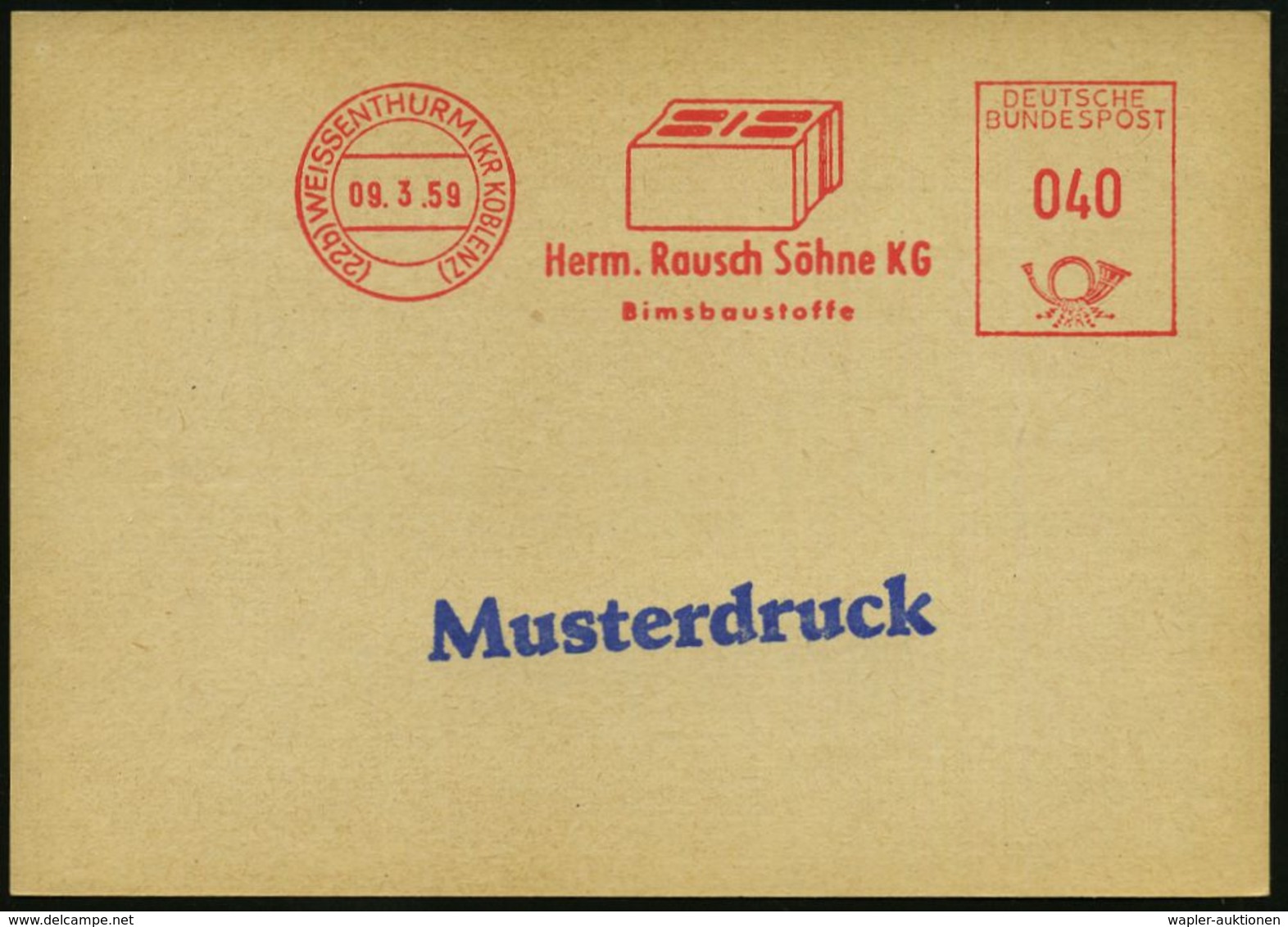 (22b) WEISSENTURM (KR.KOBLENZ)/ Herm.Rausch Söhne KG/ Bimsbaustoffe 1959 (9.3.) AFS, Archivmuster 040 Pf. (Bims-Isoliert - Autres & Non Classés