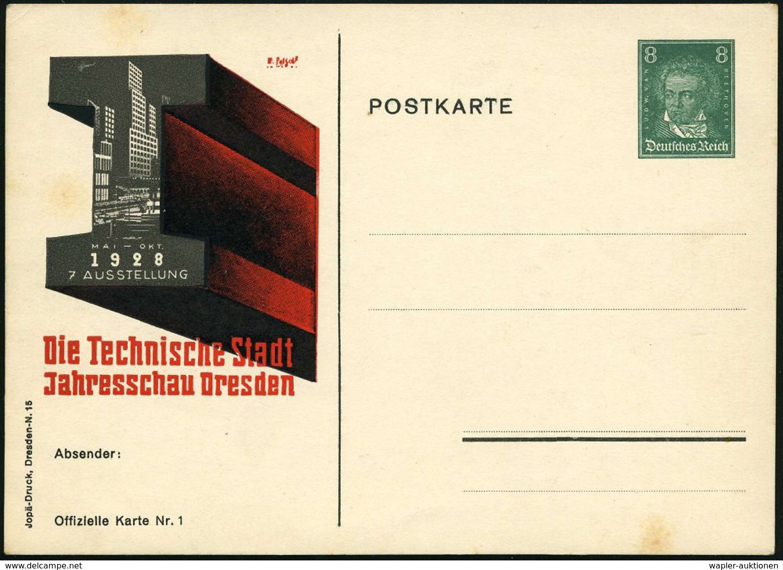 Dresden 1928 PP 8 Pf. Beethoven, Grün: AUSSTELLUNG, Die Technische Stadt, Jahresschau.. (T-Träger + Moderne Hochhäuser,  - Sonstige & Ohne Zuordnung