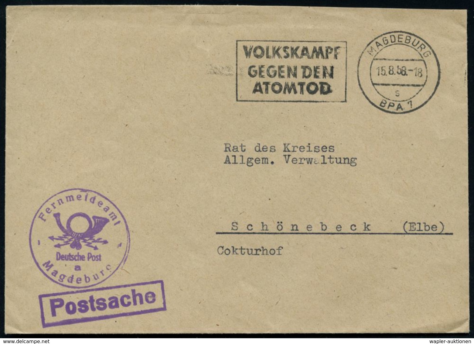 MAGDEBURG/ S/ BPA 7/ VOLKSKAMPF/ GEGEN DEN/ ATOMTOD 1958 (1520.8.) Seltener MWSt + Viol. 1K-HdN: Fernmeldeamt/Deutsche P - Atomo