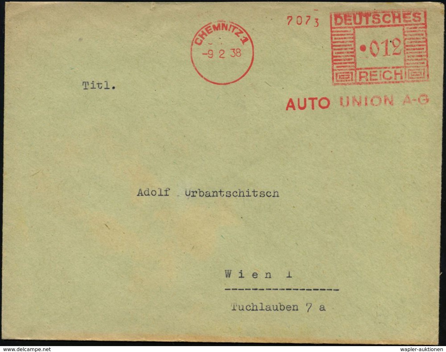 CHEMNITZ/ AUTO UNION A-G 1938 (9.2.) AFS "Mäanderrechteck" Klar Auf Ausl.-Bf. N. Wien = Inl.-Tarif = Hersteller PKW, Küb - Voitures