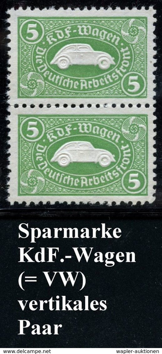 DEUTSCHES REICH 1938 Grüne Sparmarke 5.- RM "K D F - Wagen",  Die Deutsche Arbeitsfront, Vertikales   P A A R ( = VW-Bli - Coches