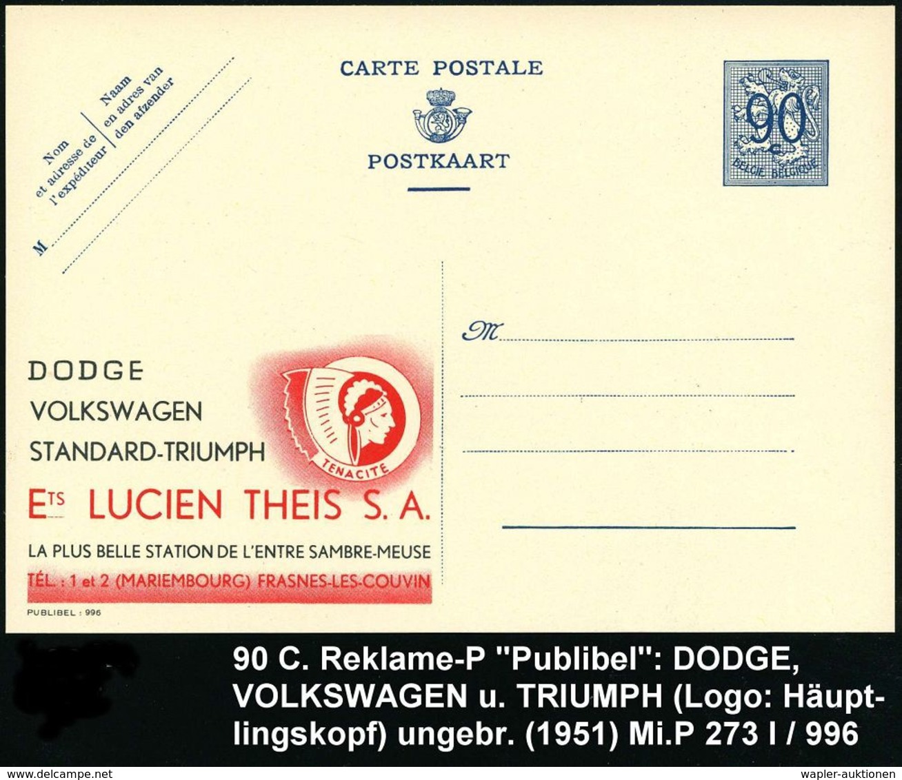 BELGIEN 1951 90 C. Reklame-P, Blau: DODGE, VOLKSWAGEN, STANDARD-TRIUMPH/Ets LUCIEN THEIS S.A. (Logo: Indianerkopf = Skod - Automobili