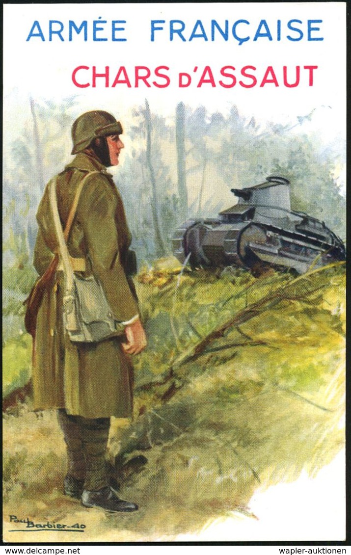 FRANKREICH 1940 Künstler-Color-Ak.: ARMÉE FRANCAISE/ CHARD D'ASSAULT = Panzer-Soldat, Panzer Renault "Mosquito" , Sign.  - Altri (Terra)