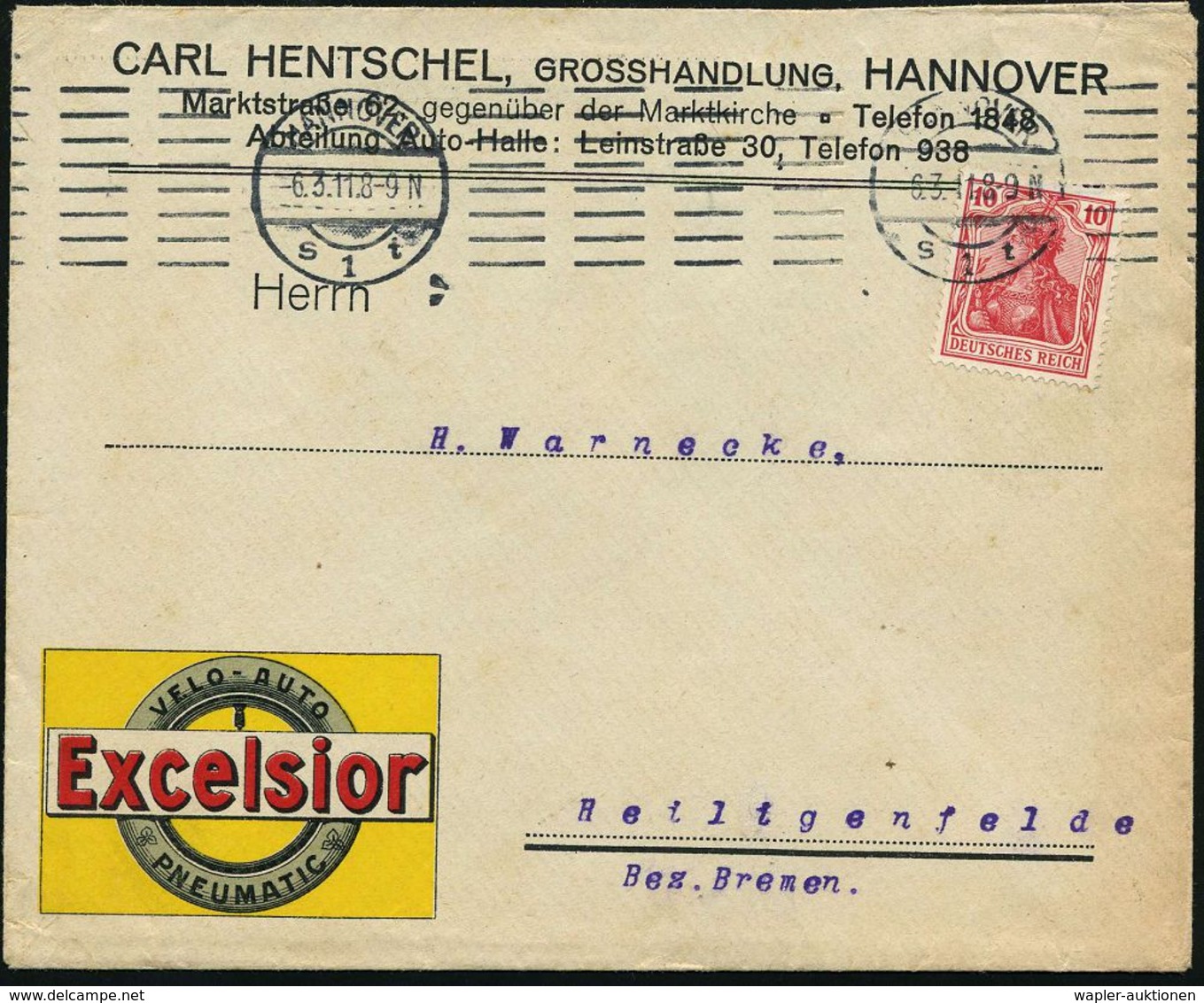 Hannover 1 1911 (14.3.) Dreifarbiger Reklame-Bf.: Excelsior/VELO-AUTO/PNEUMATIC ,  Fa. CARL HENTSCHEL..Abt. Auto-Halle M - Voitures