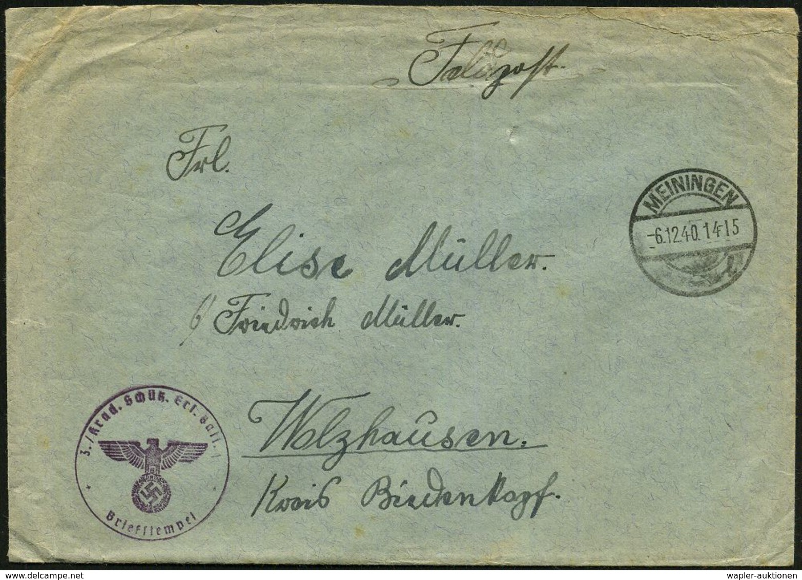 MEININGEN/ L 1940 (6.12.) 1K-Steg + Viol. 1K-HdN: 3./ Krad. Schütz.(en) Ers. Batl. 1 + Rs. Hs. Abs. , Klar Gest. Feldpos - Motorräder