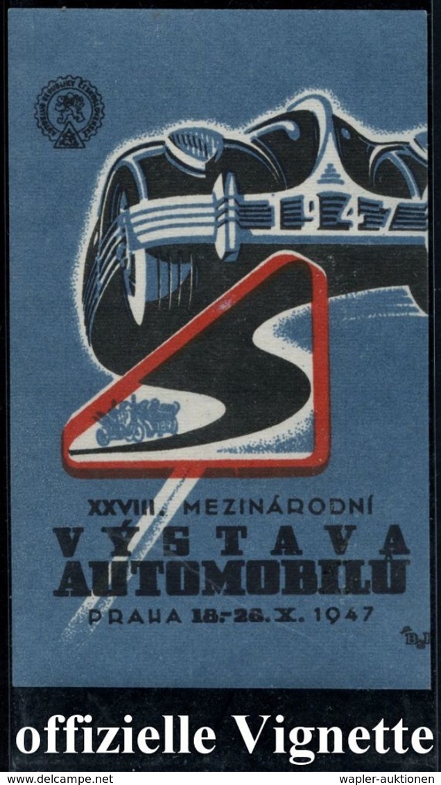 TSCHECHOSLOWAKEI 1947 (Okt.) Offiz., Ungez. Reklame-Vignette: XXVIII Internat. Automobil-Ausstellung Prag Orig. G. (mini - Voitures