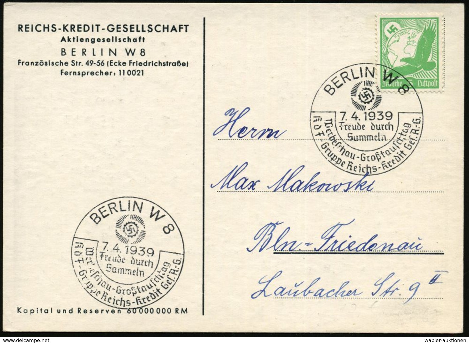 BERLIN W 8/ Freude Durch/ Sammeln/ Werbeschau../ KdF-Gruppe Reichs-Kredit-Ges. A.G. 1939 (7.4.) Seltener SSt (KdF-Logo)  - Sin Clasificación