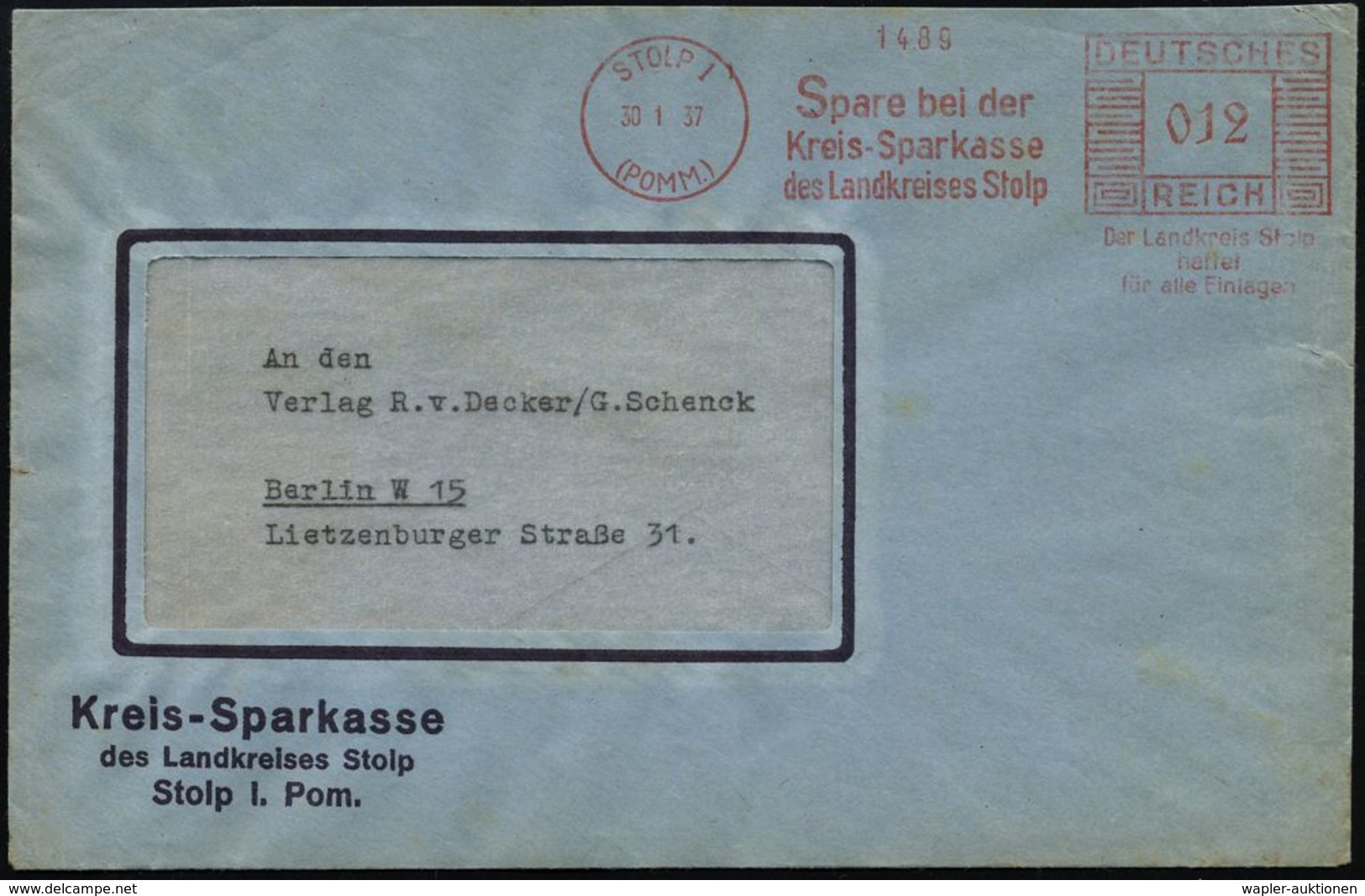 STOLP 1/ (POMM.)/ Spare Bei Der/ Kreis-Sparkasse../ Der Landkreis Stolp/ Haftet/ Für Alle Einlagen 1937 (30.1.) AFS Auf  - Non Classés