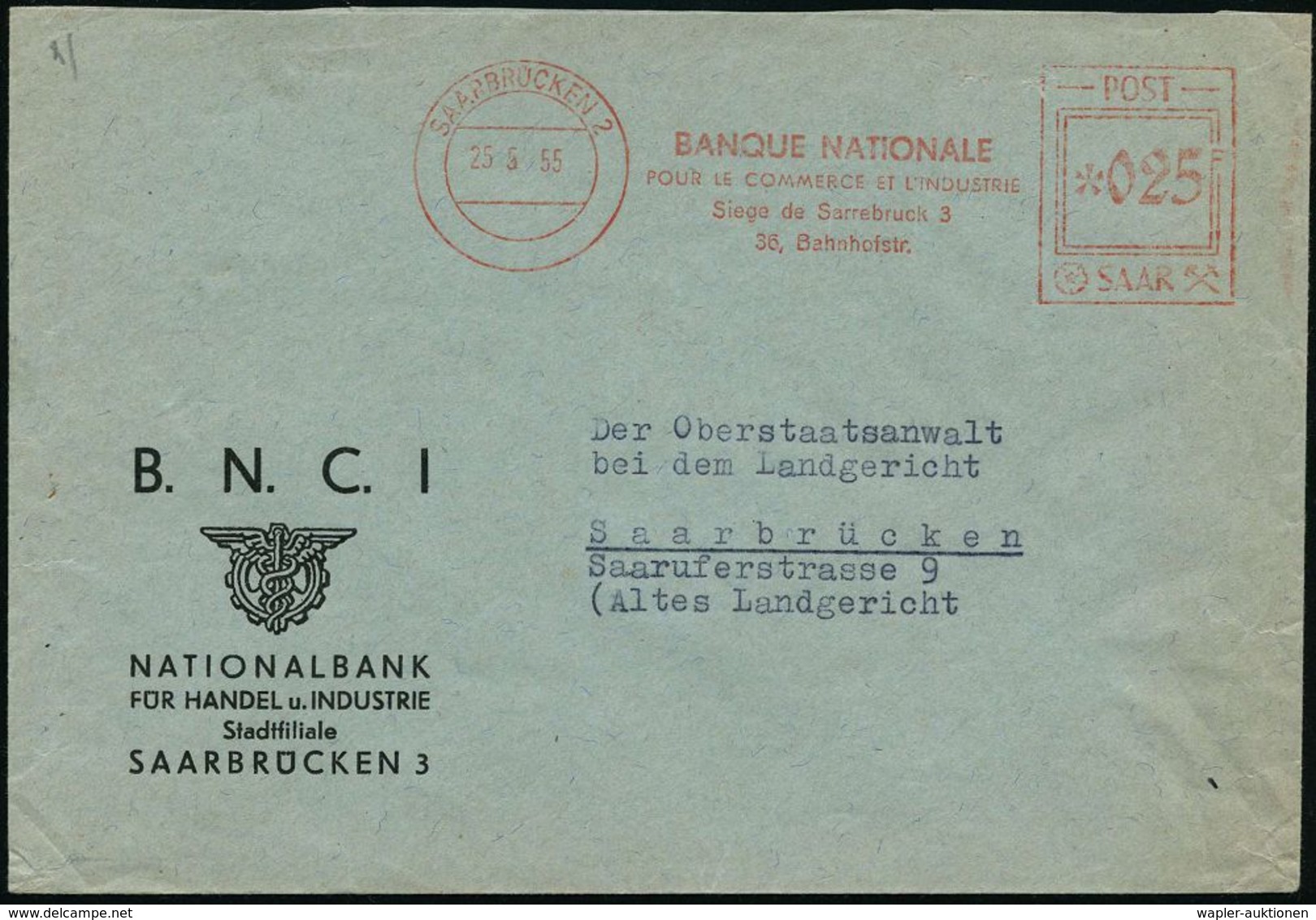 SAARLAND 1955 (25.5.) AFS *025 F. Francotyp "POST/SAAR" 025 F.: BANQUE NATIONALE/POUR LE COMMERCE ET L'INDUSTRIE.. , Dek - Non Classificati