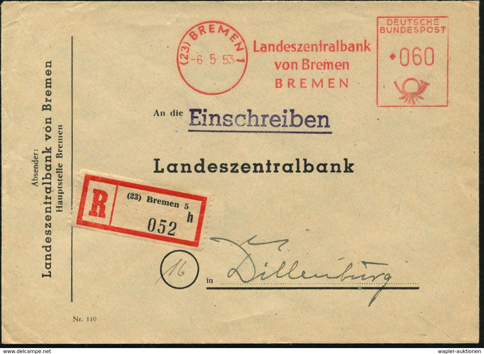 (23) BREMEN 1/ Landeszentralbank/ Von Bremen 1953 (6.5.) AFS 060 Pf. + Selbstbucher-RZ: (23) Bremen 5/h , Dienstbrief: L - Non Classés