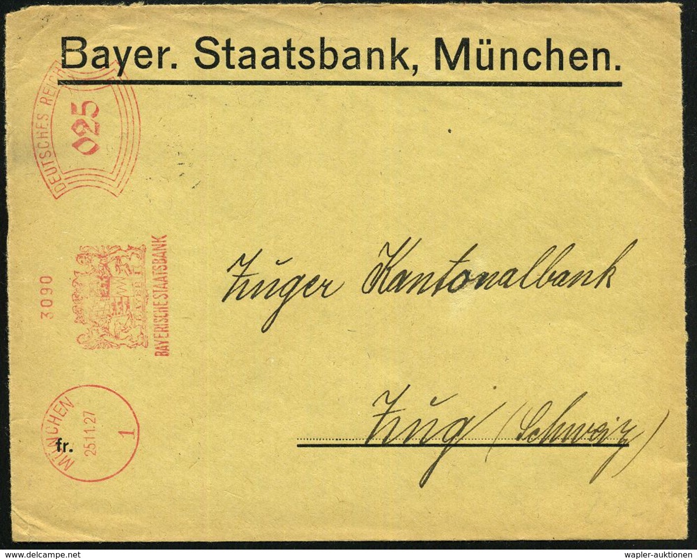 MÜNCHEN/ 1/ BAYERISCHE STAATSBANK 1927 (25.11.) AFS 025 Pf. (Löwen M.Staatswappen) Auf Ausl.-Dienstbrief , Rs. AS: ZUG   - Non Classés