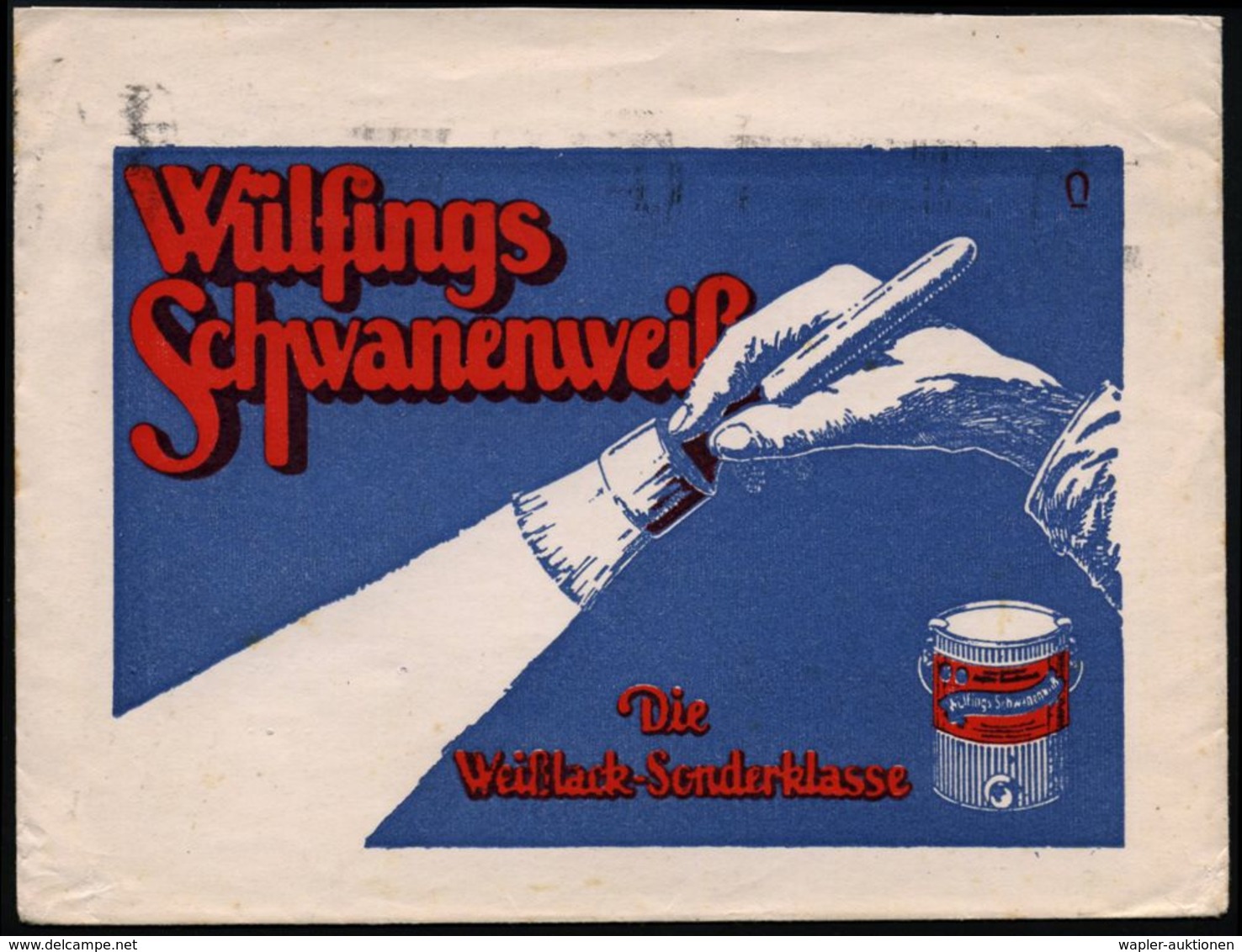 Leipzig C 2 1940 (Nov) Zweifarbiger Reklame-Bf: Wülfings Schwanenweiß..Der Weißlack.. (Hand M.Pinsel, Farbtopf) Dekorati - Chimie