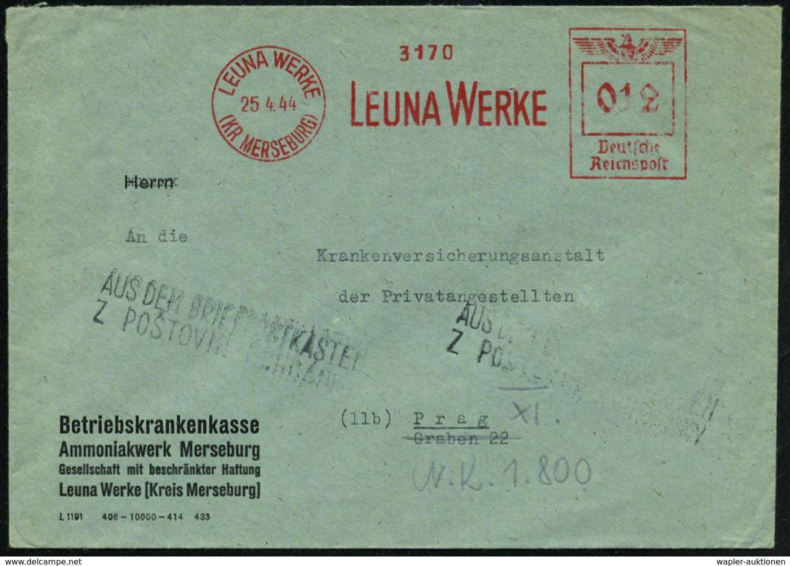 LEUNA WERKE/ (KR MERSEBURG)/ LEUNA WERKE 1944 (25.4.) AFS = Hauspostamt Leuna-Werke + Schw. 2L: AUS DEM BREIFKASTEN.. ,  - Scheikunde