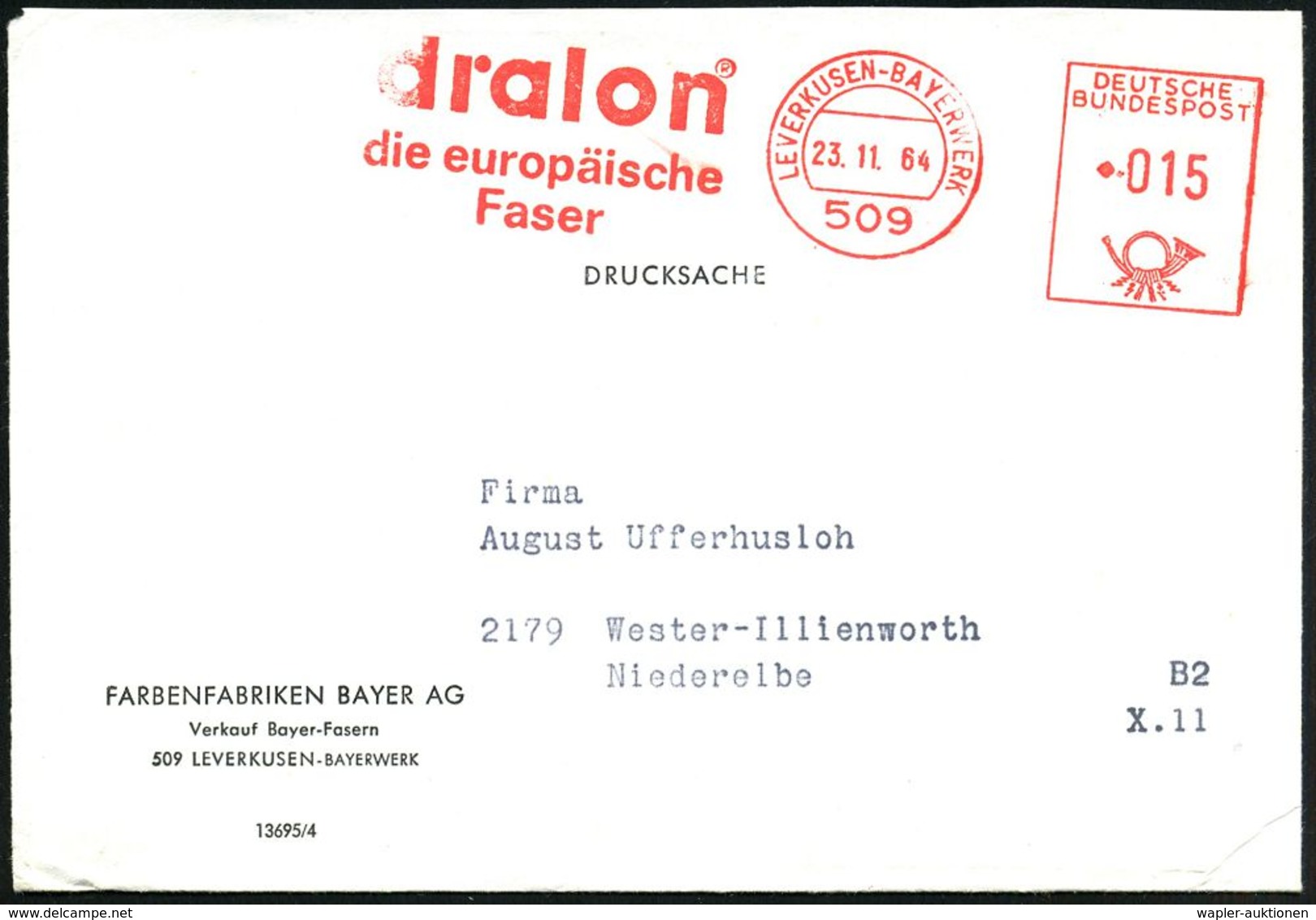 509 LEVERKUSEN-BAYERWERK/ Dralon/ Die Europäische/ Faser 1965 (3.3.) AFS = Hauspostamt, Rs. Abs.-Vordruck: Verkauf Bayer - Chimie