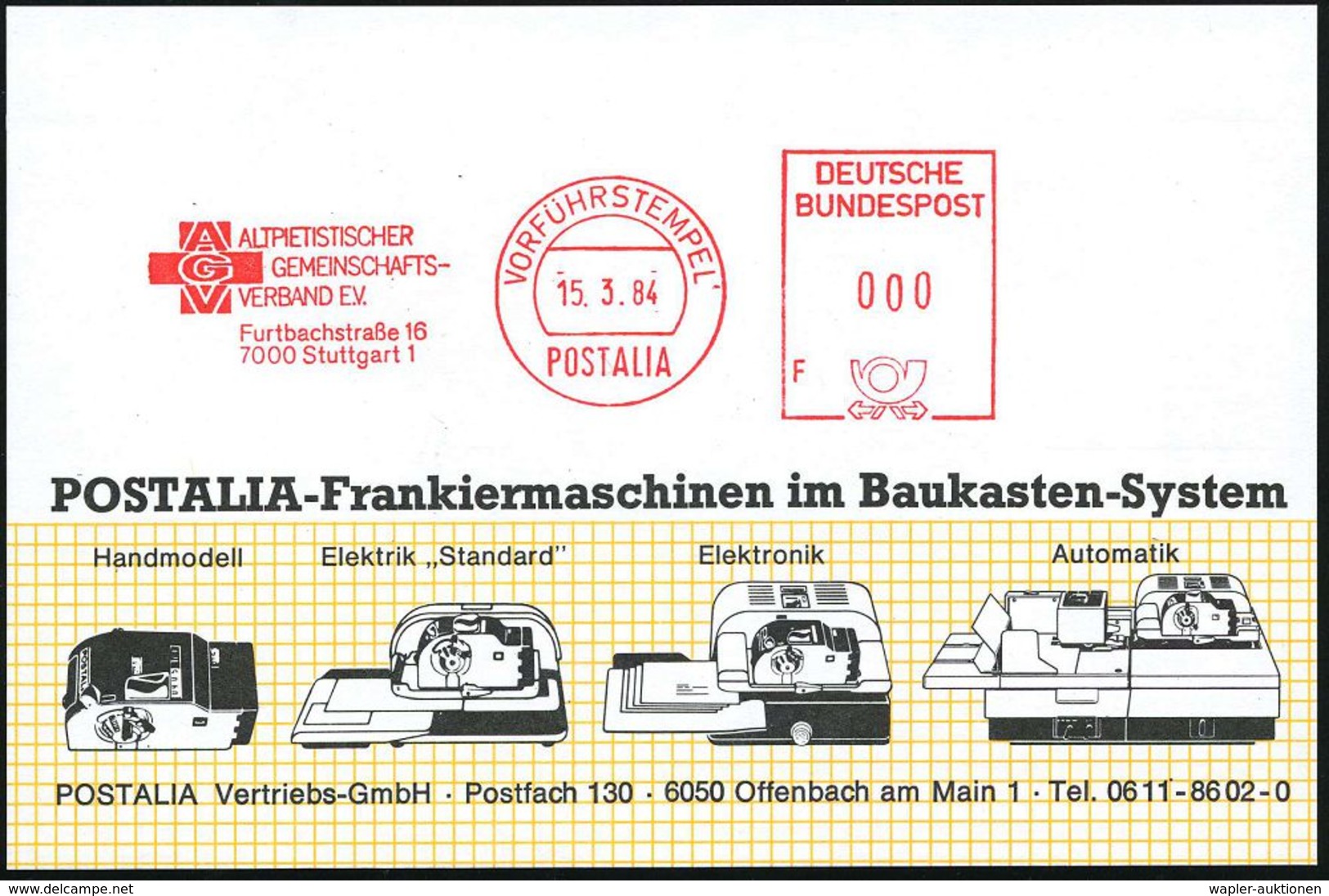 7000 Stuttgart 1 1984 (15.3.) AFS.: VORFÜHRSTEMPEL/POSTALIA/AGV/ALTPIETISTISCHER/GEMEINSCHAFTS./VERBAND E.V.. (Kreuz U.  - Christianisme